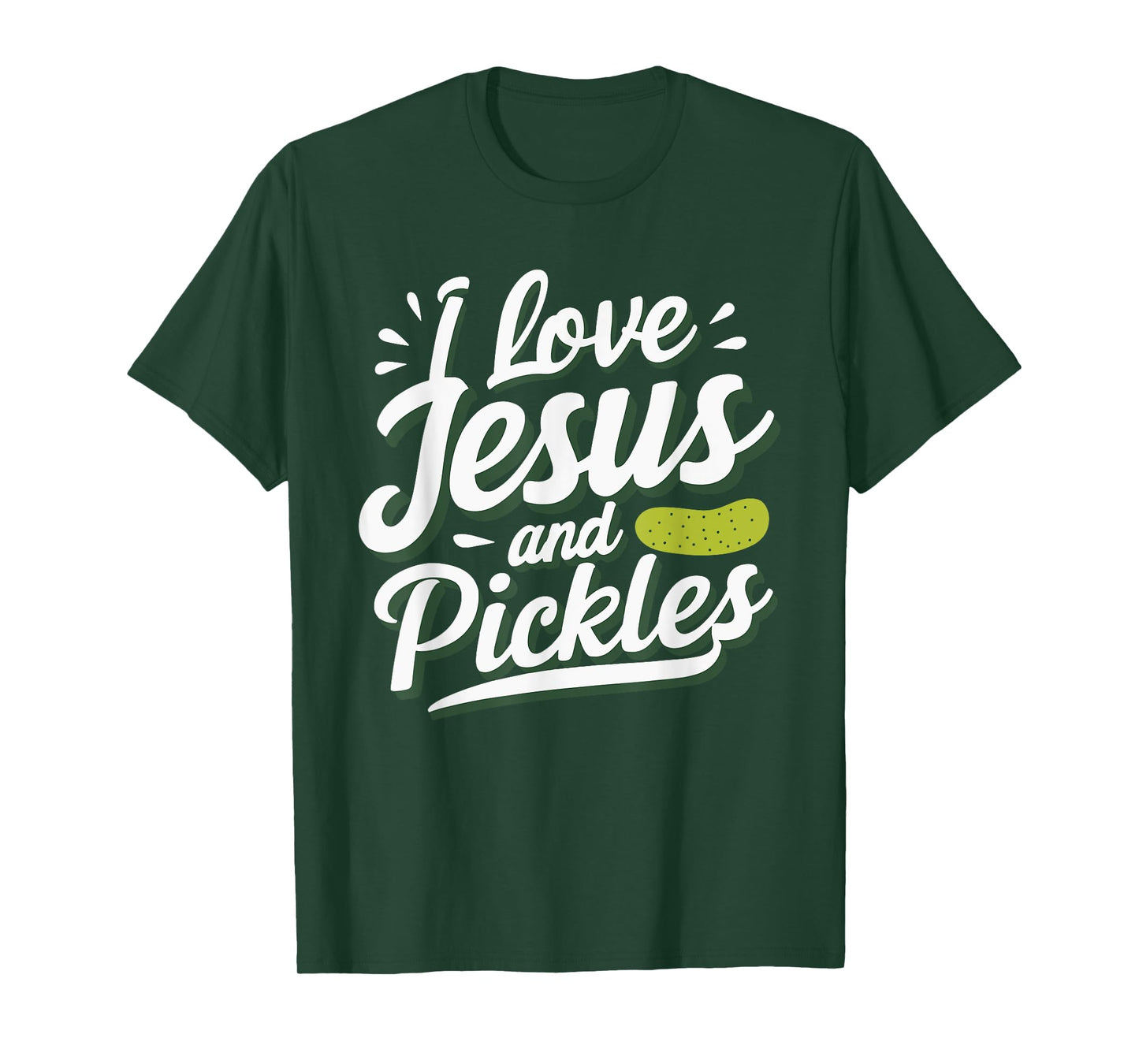 I Love Jesus And Pickles T-Shirt