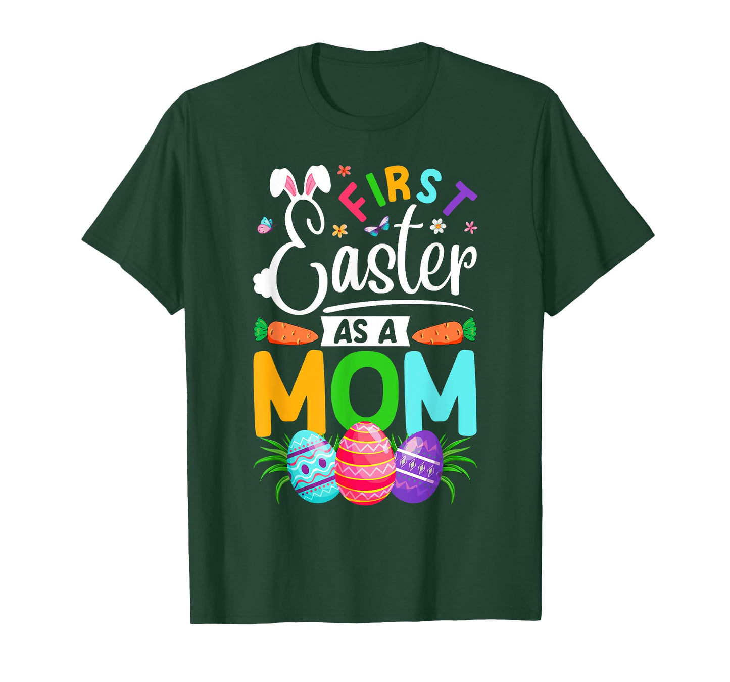 First Easter As A Mom New Mom Mama Easter Eggs Easter Day T-Shirt