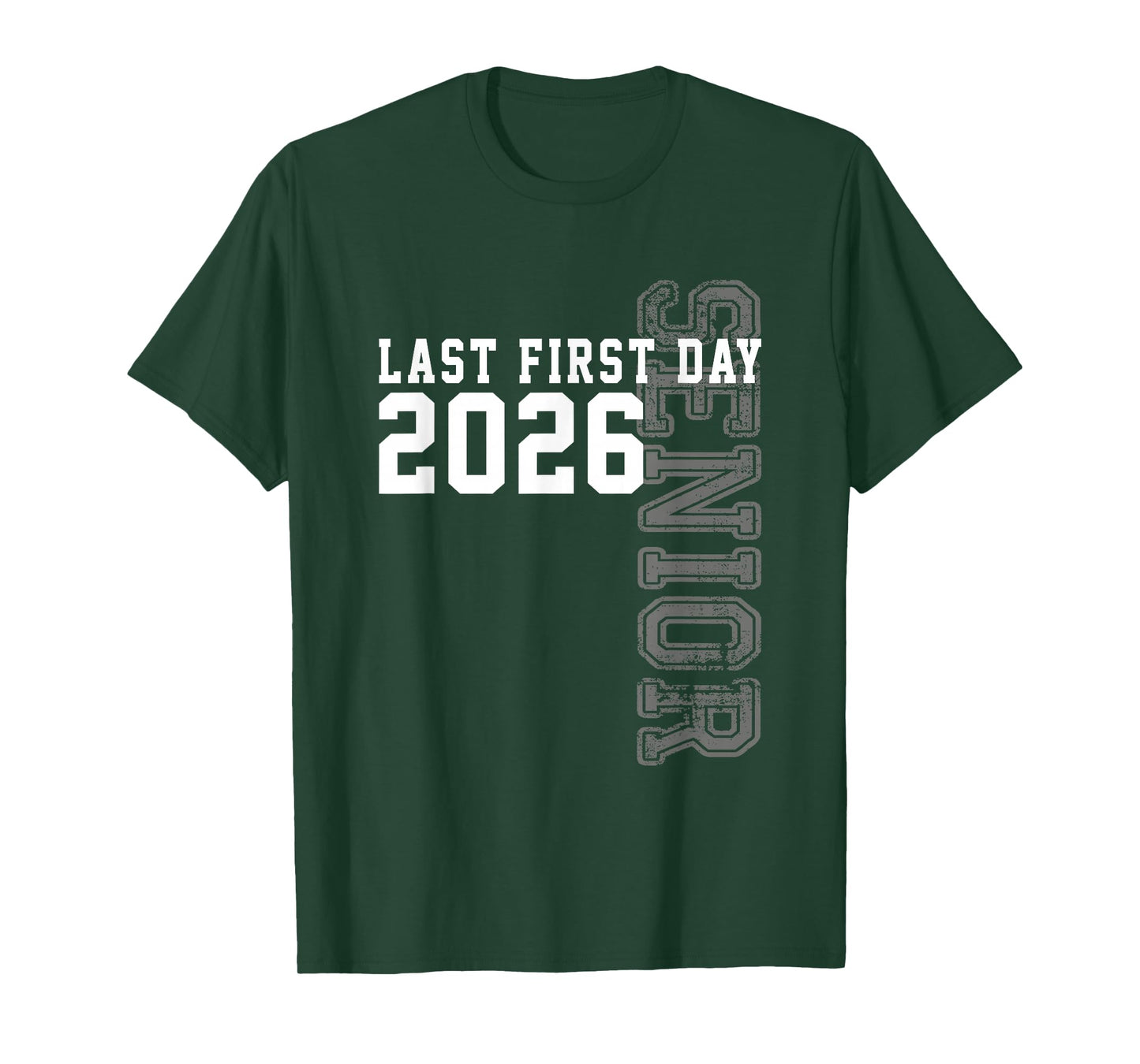 My Last First Day Senior 2026 Graduation Class Of 2026 T-Shirt