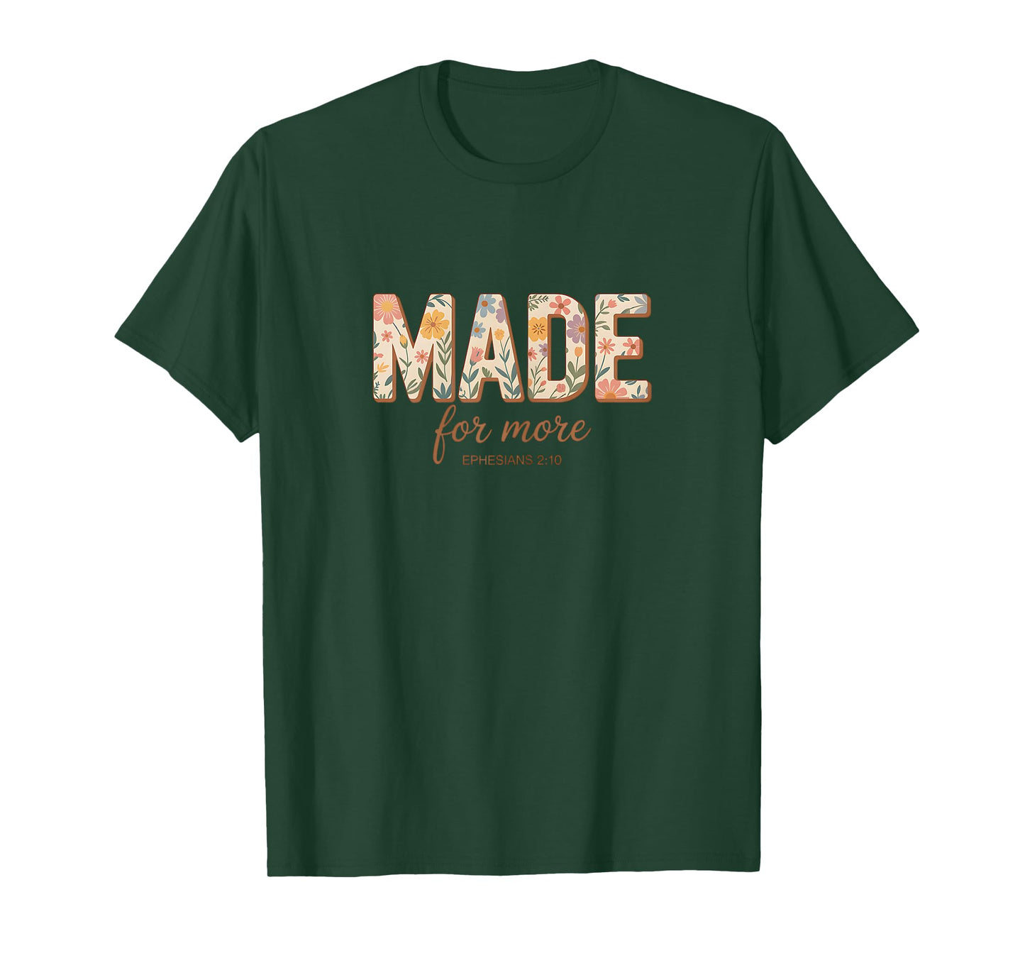 God Made You for More, Sunday Services, Bible Study Group T-Shirt