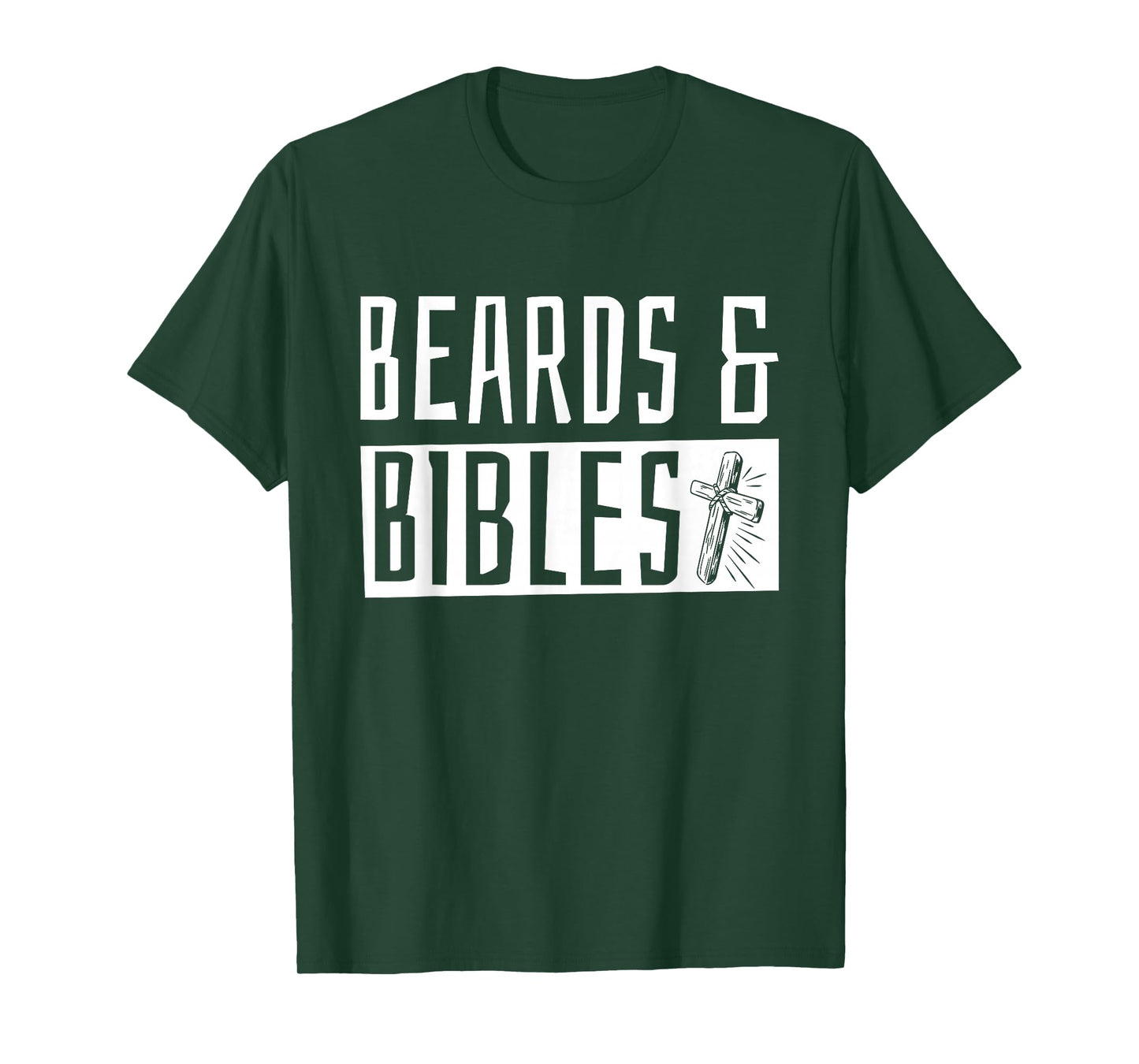 Beards and Bibles T-Shirt
