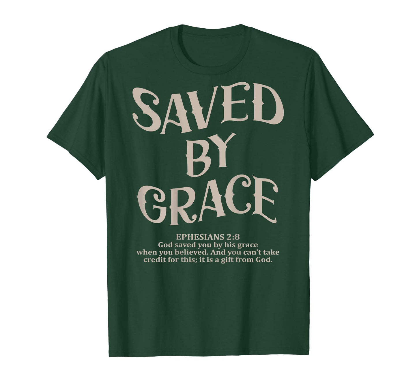 (Back Sided Print) Saved By Grace Bible Verse Christian T-Shirt