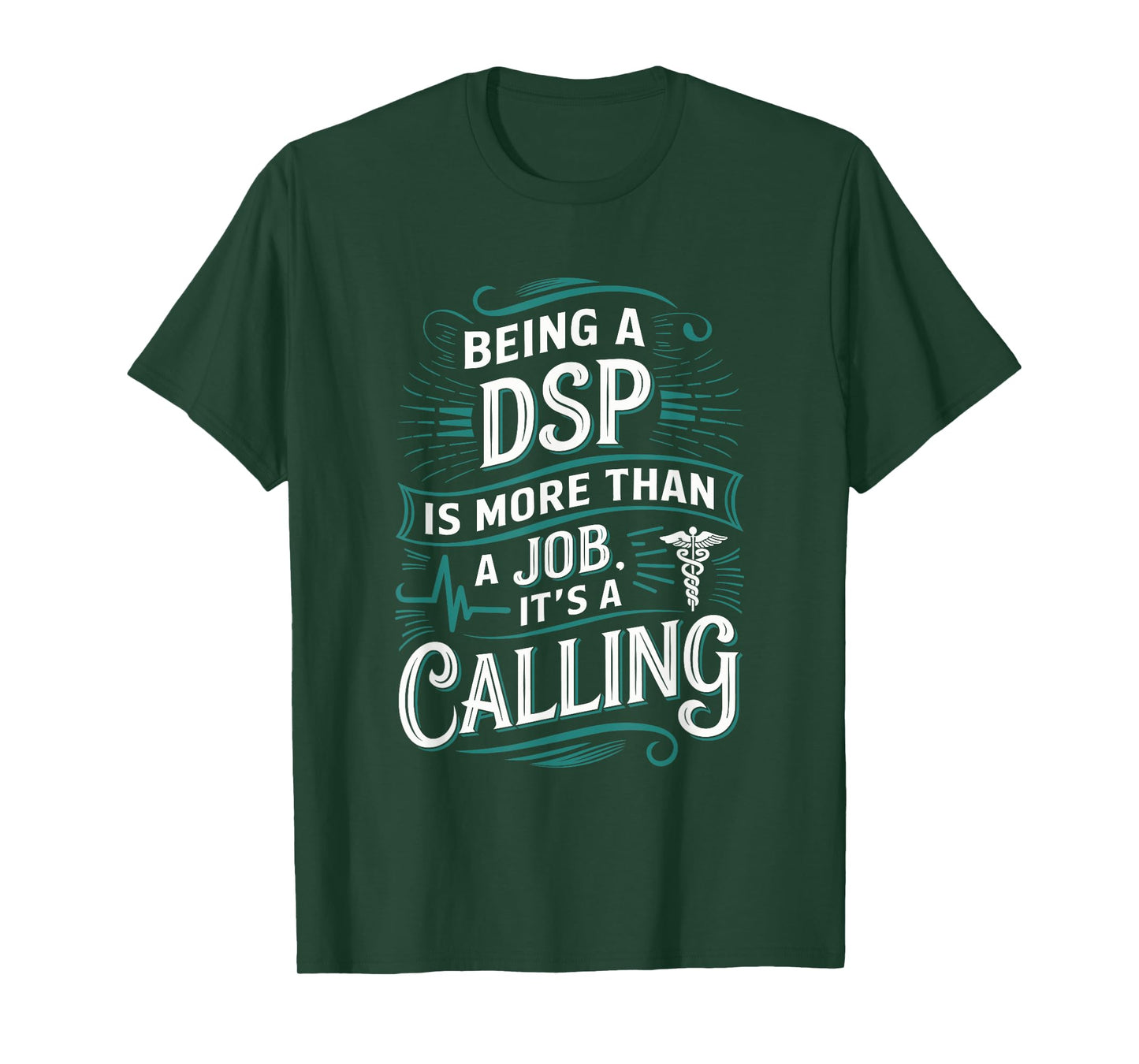 Direct Support Professional Quotes DSP Appreciation T-Shirt