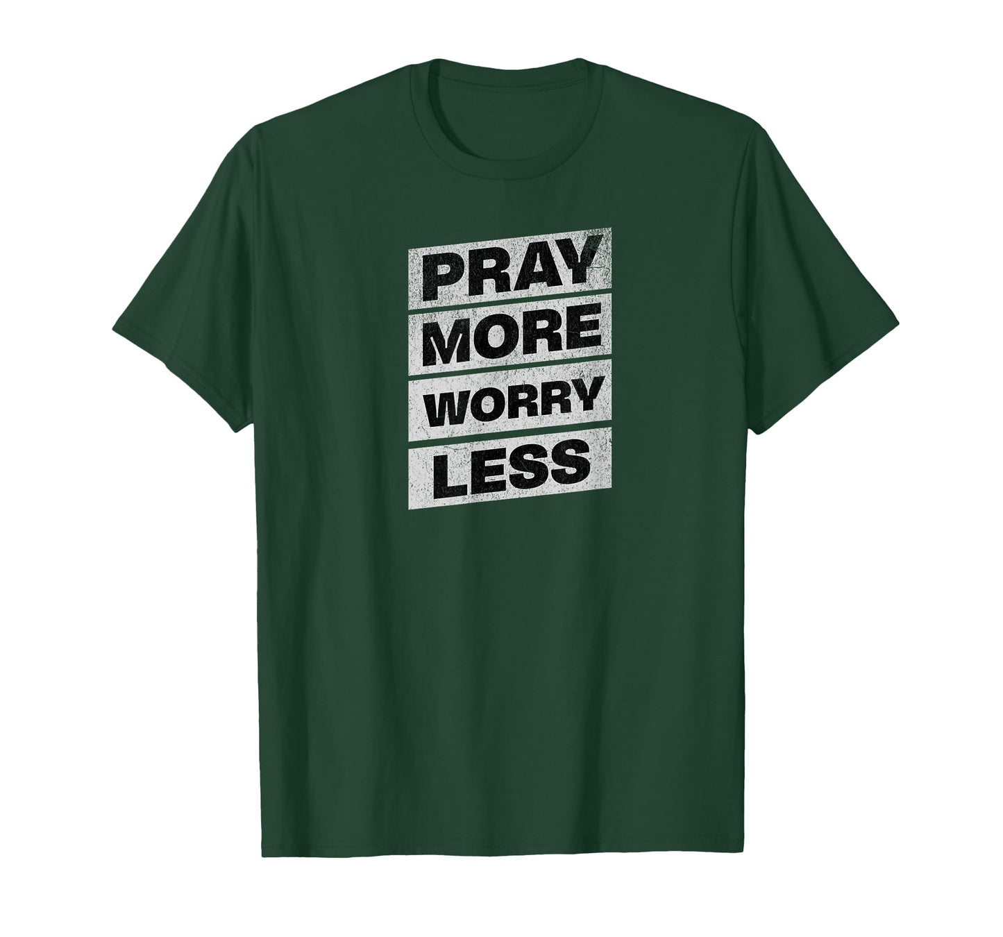 Pray More Worry Less - Christian T-Shirt