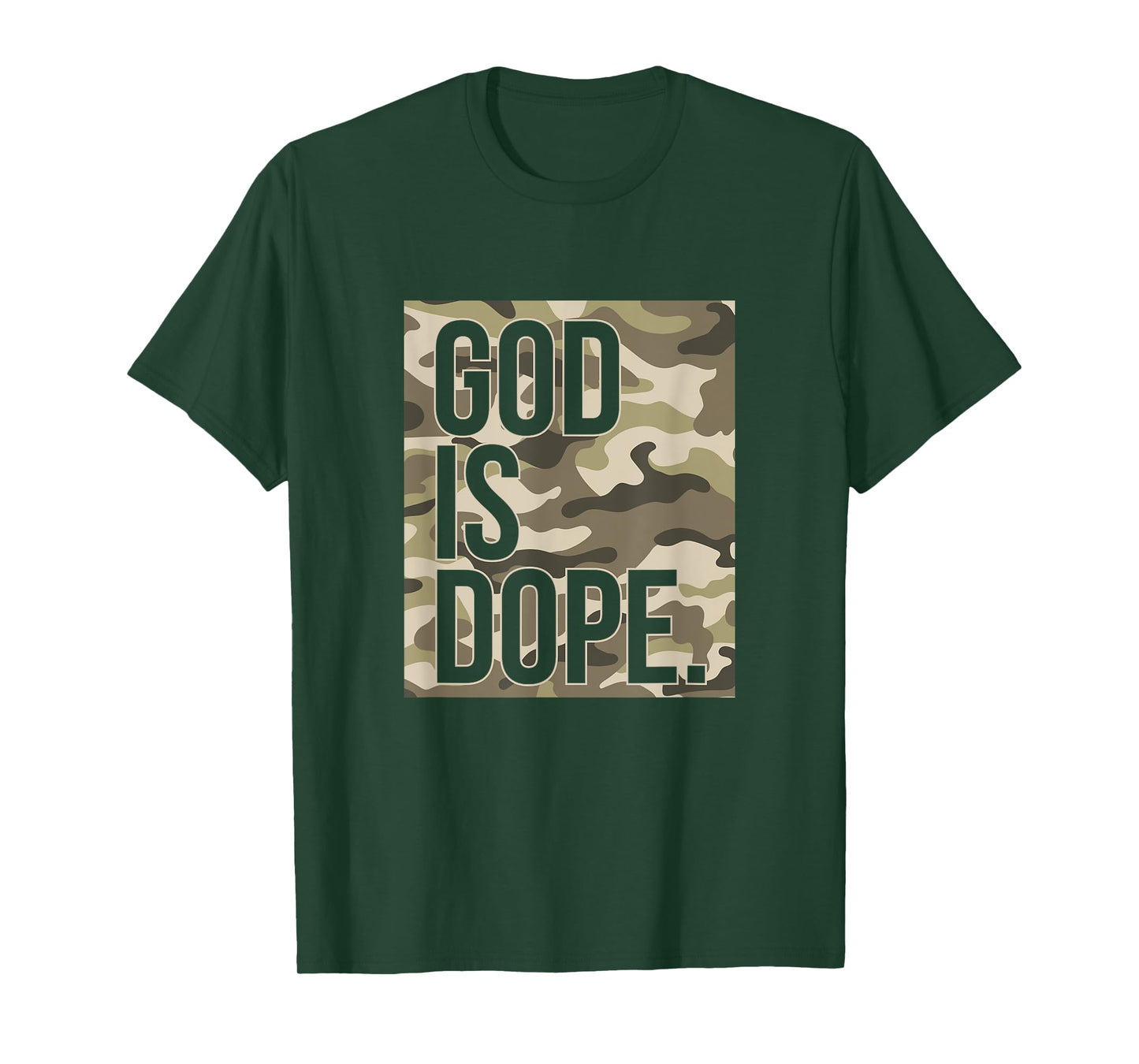 God Is Dope Camo Camouflage Hunting Christian Faith Church T-Shirt