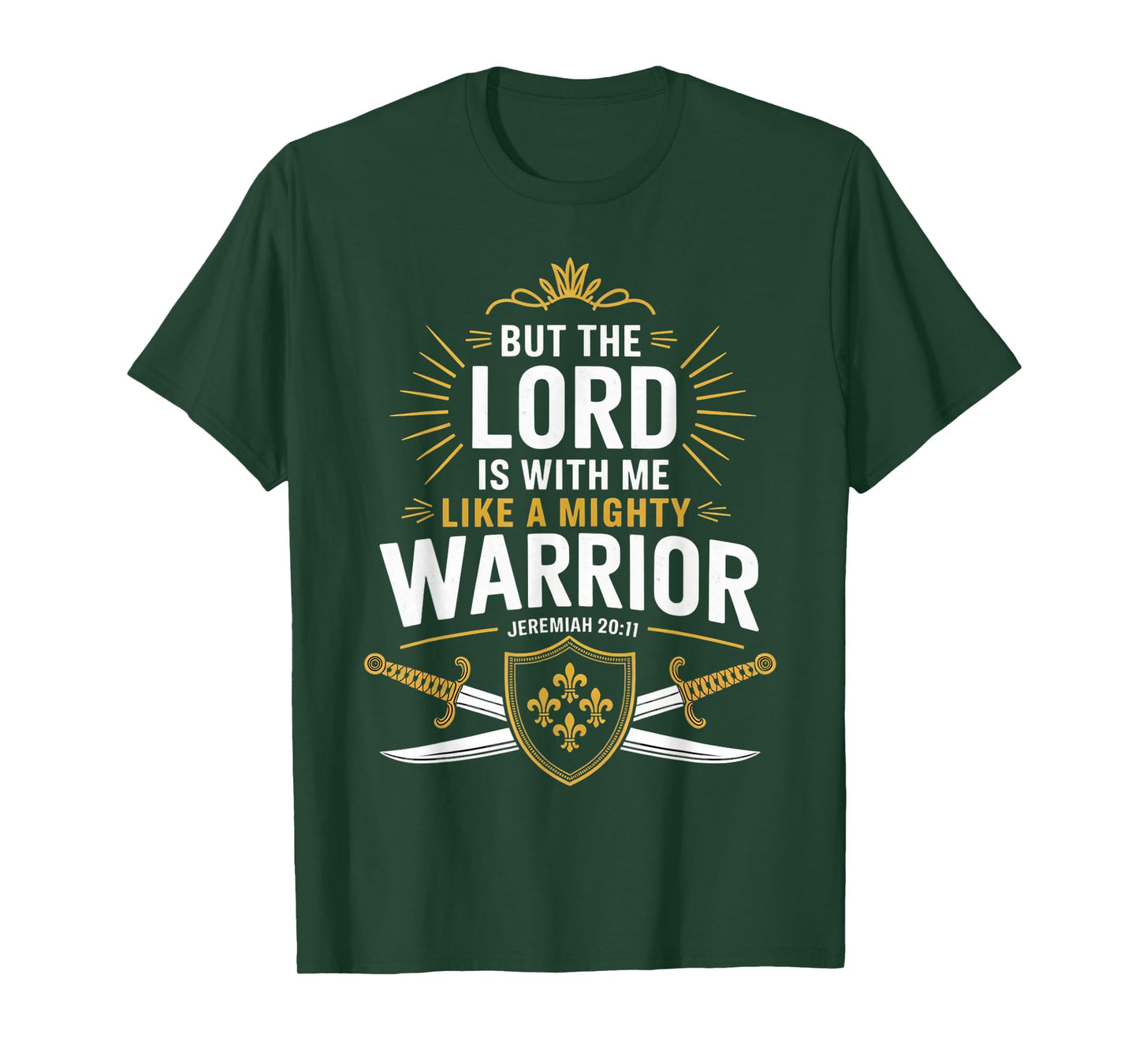 Lord Is With Warrior Gospel Christian Pray Faith Bible Verse T-Shirt