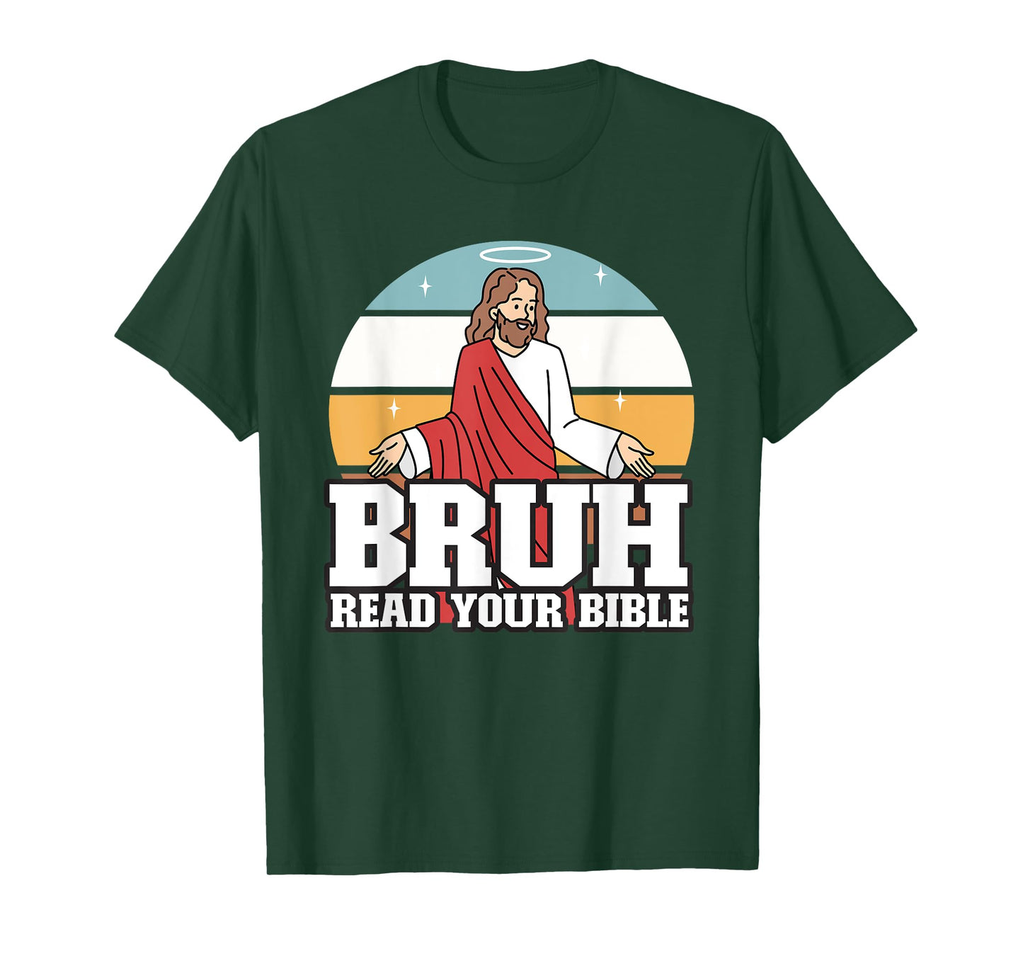 Funny Jesus Gifts, Christian, Bruh Read Your Bible T-Shirt