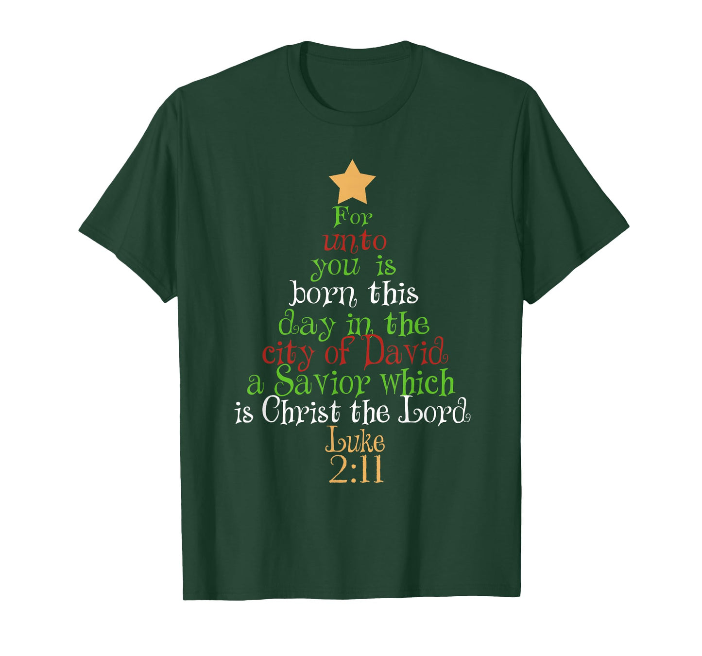Christ The Lord Bible Quote Luke 2:11 - Jesus Christmas Tree T-Shirt