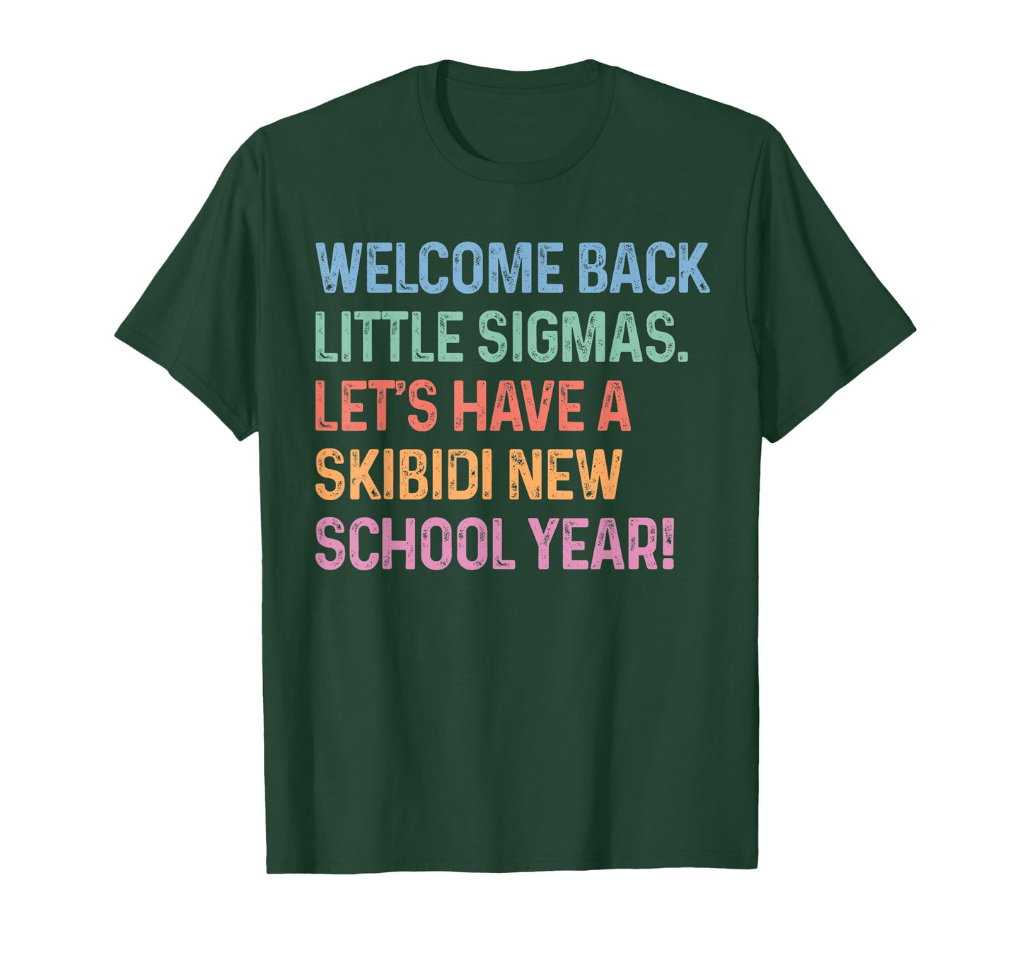 Skibidi New School Year Welcome Back Little Sigmas First Day T-Shirt