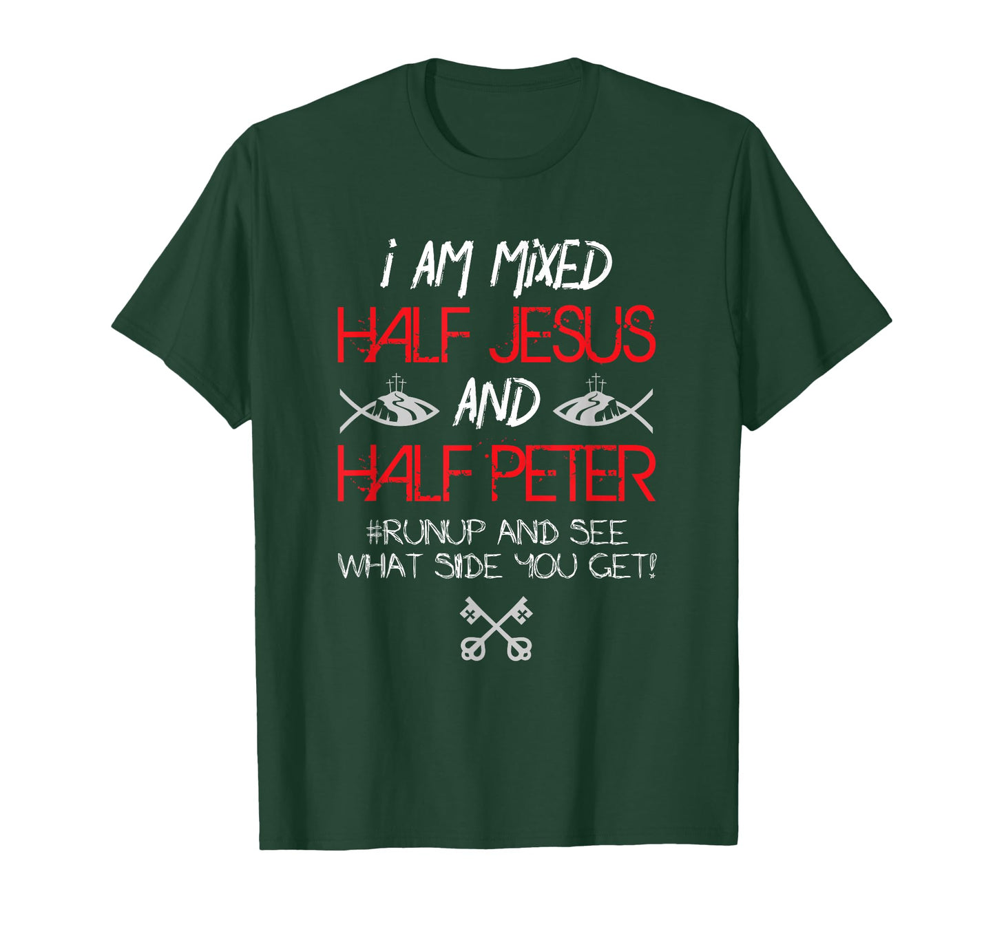 I Am Mixed Half Jesus and Half Peter Christian Gift T-Shirt
