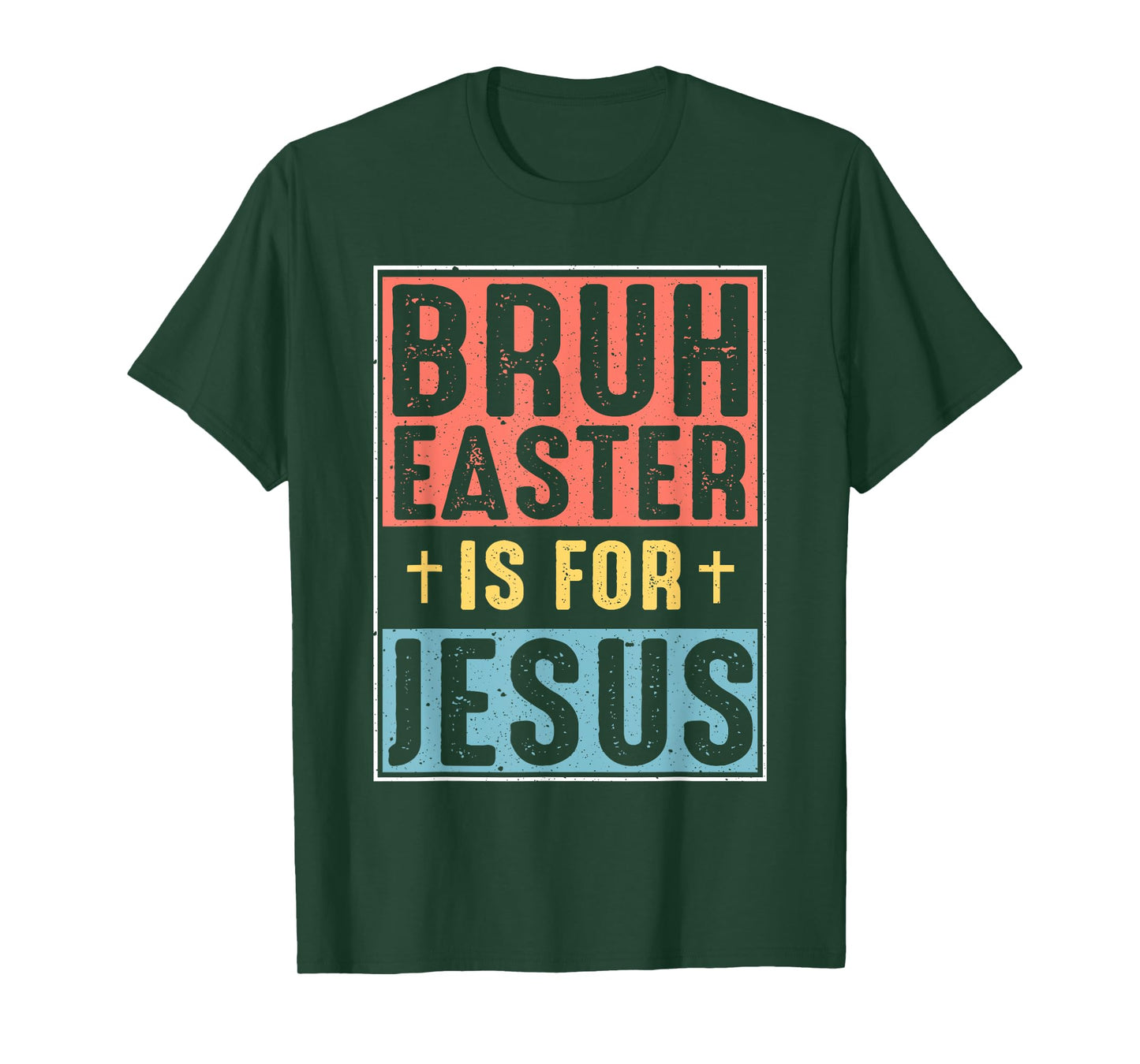 Bruh Easter Is For Jesus Christian Religious Men Women Kids T-Shirt