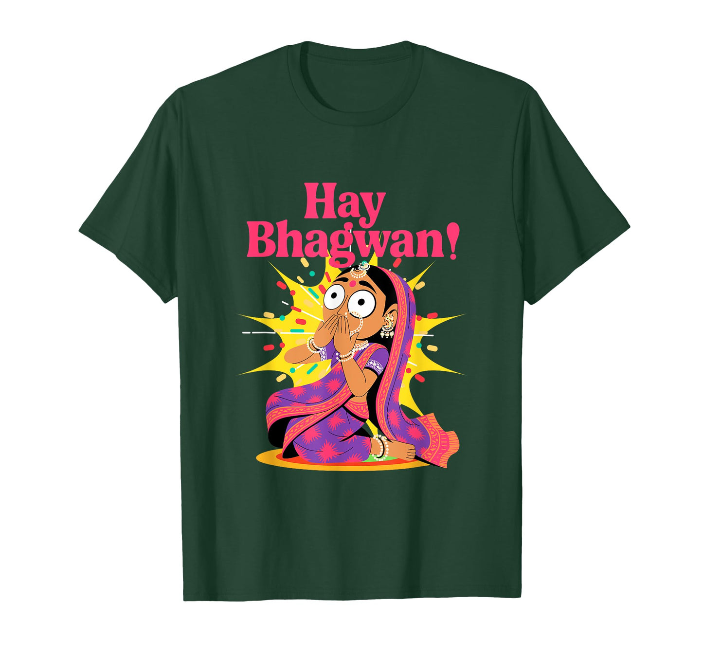 Funny Hay Bhagwan Desi Humor Indian OMG Bollywood Drama T-Shirt