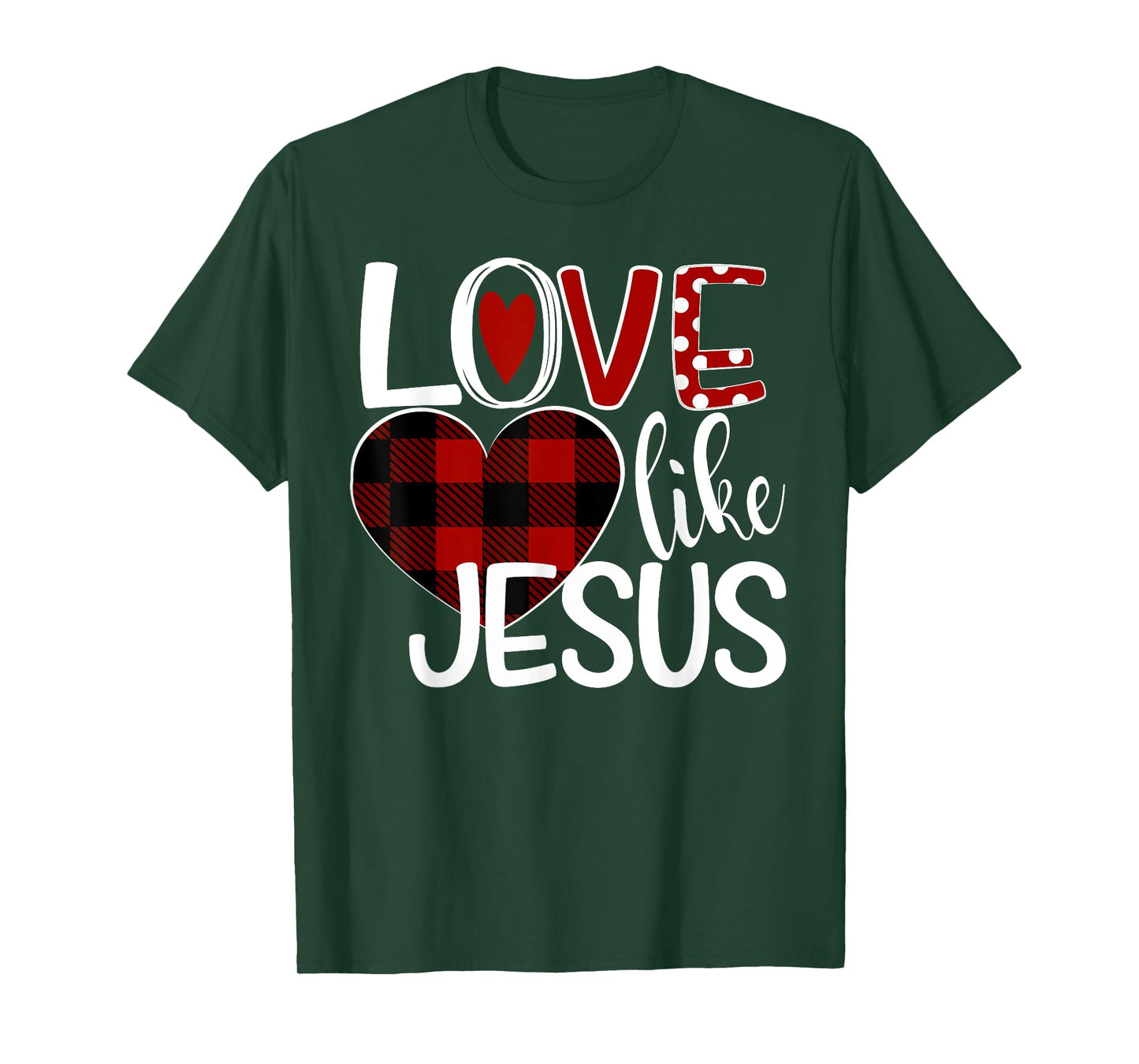Love Like Jesus Plaid Heart T-Shirt