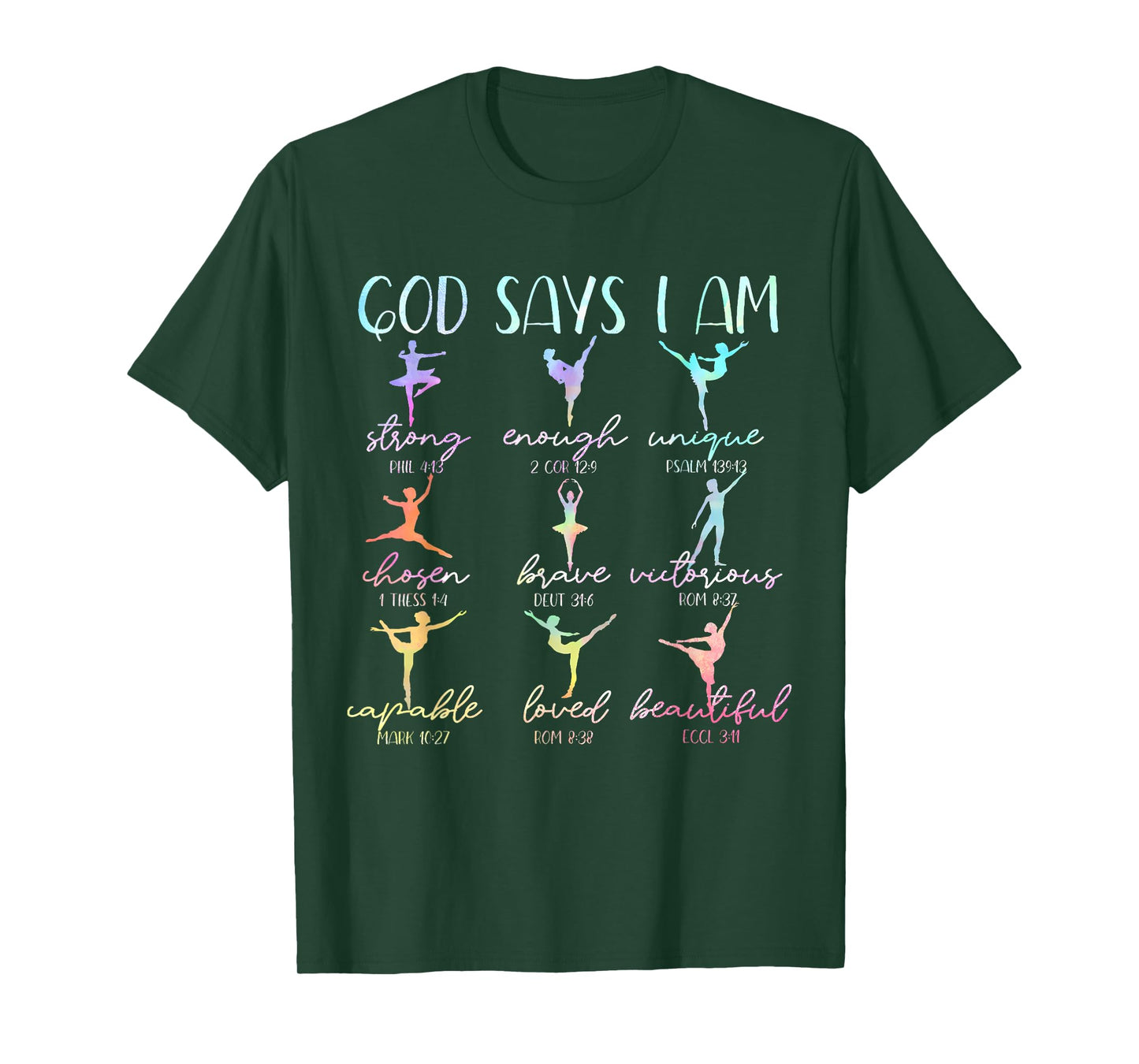 Tie Dye Christian God Says I Am Bible Verse Ballet Dancer T-Shirt