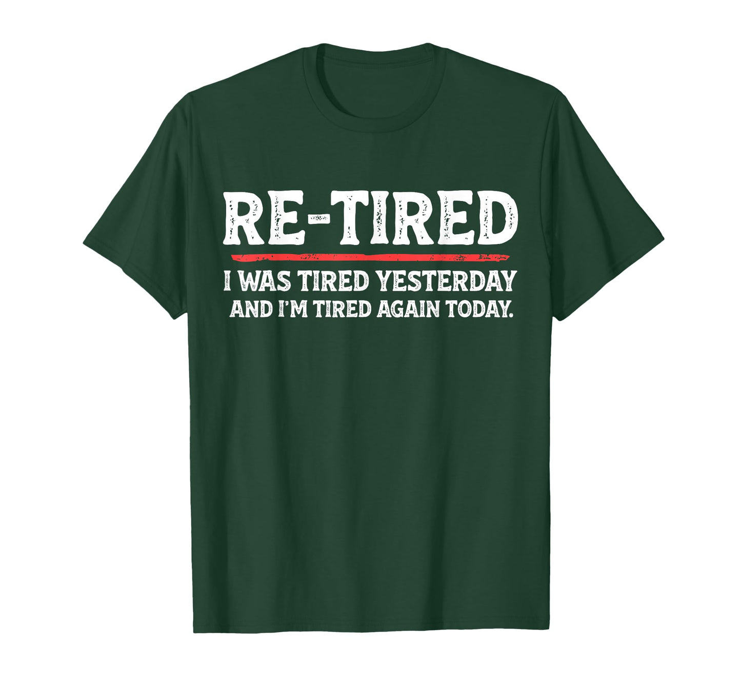 Funny Sarcastic Quote Re-Tired Definition Lazy Teen Retired T-Shirt