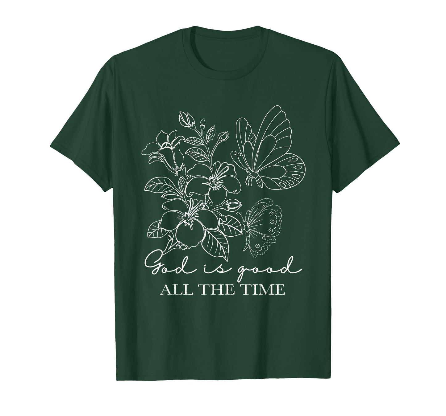 God is Good All The Time Christian Butterfly Flower T-Shirt