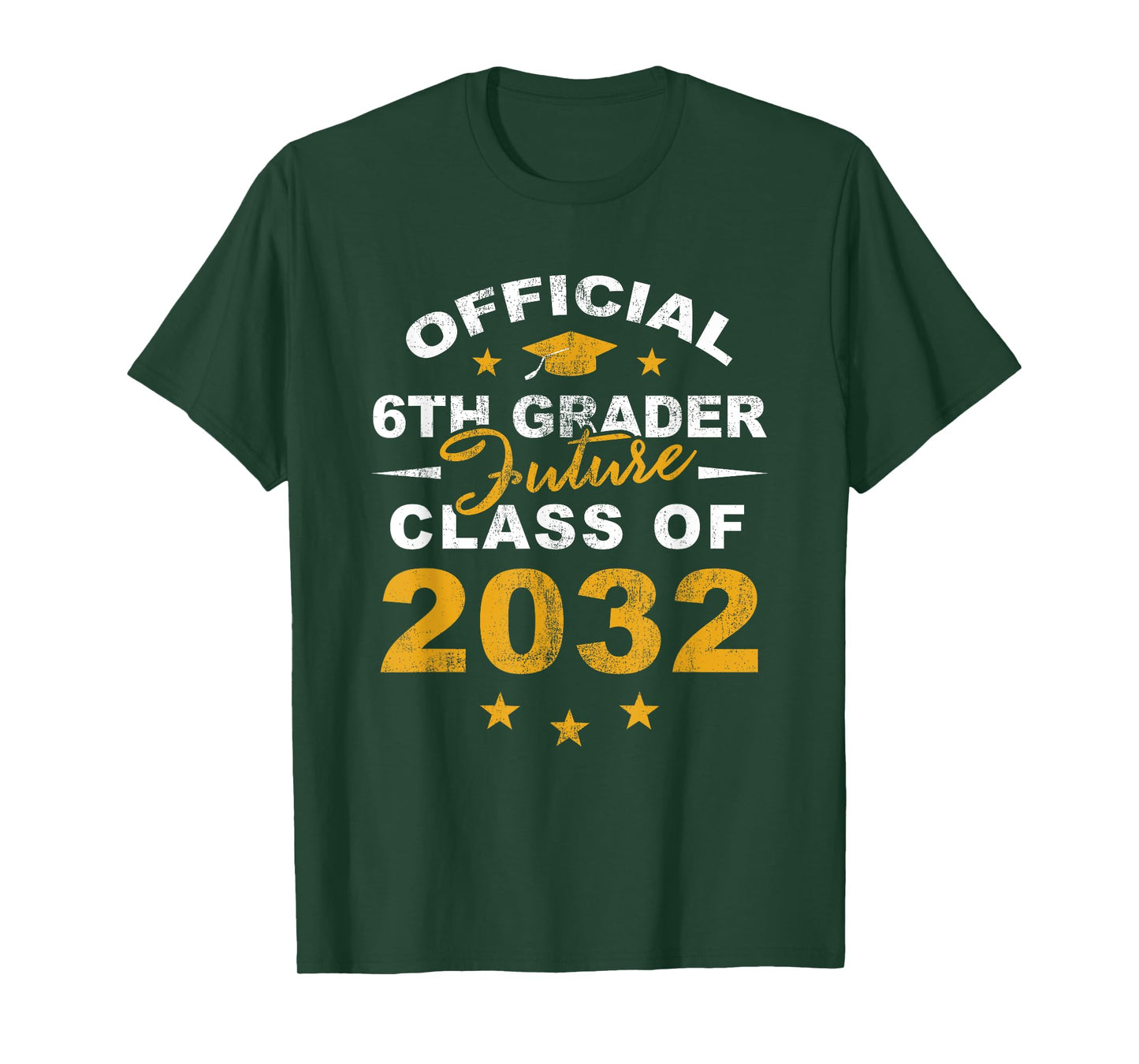 Official 6th Grader Future Class of 2032 First Day School T-Shirt