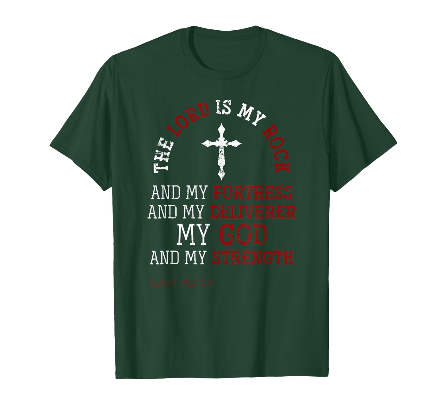My God And My Strength Jesus Lord Devotee Bible Prayer T-Shirt