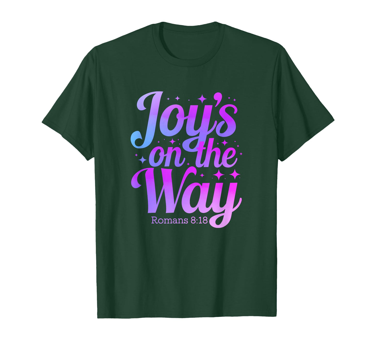 Romans 8:18 Joy Christian Inspiring Bible Verse T-Shirt