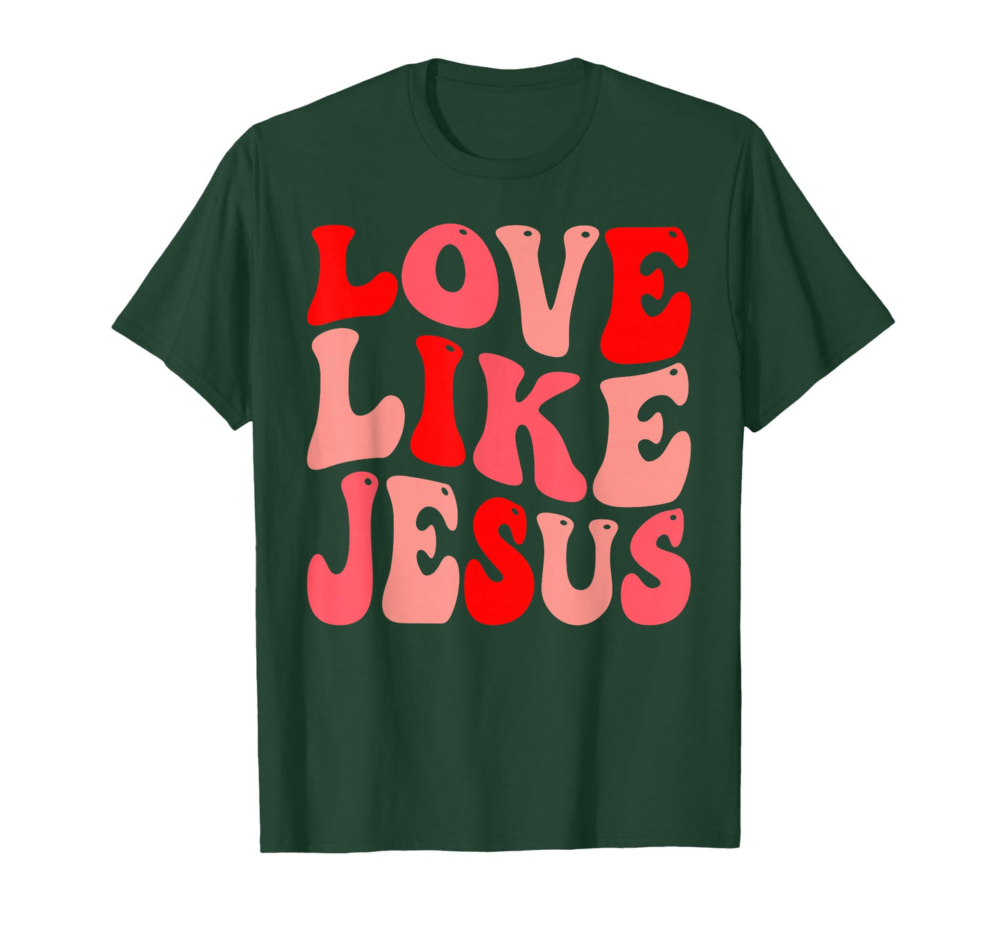 christian love like jesus valentine T-Shirt