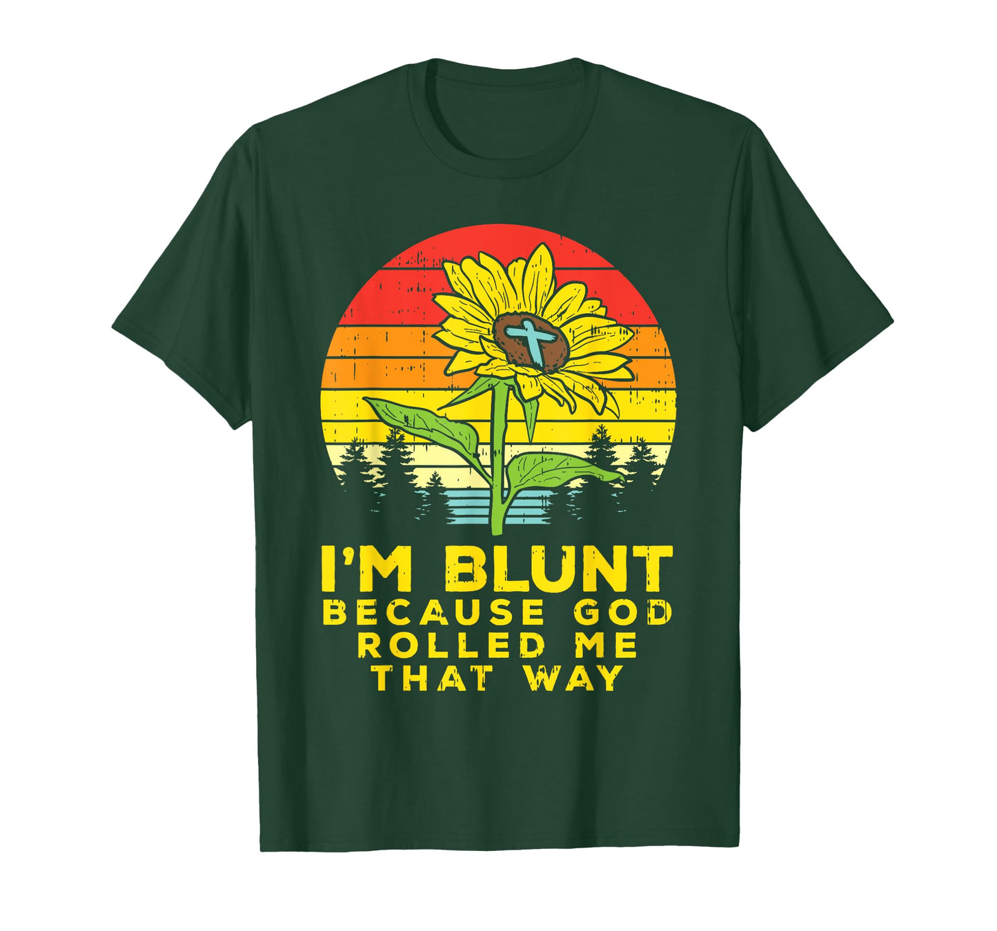 Sunflower Blunt God Rolled Me Jesus Religious Christian Gift T-Shirt