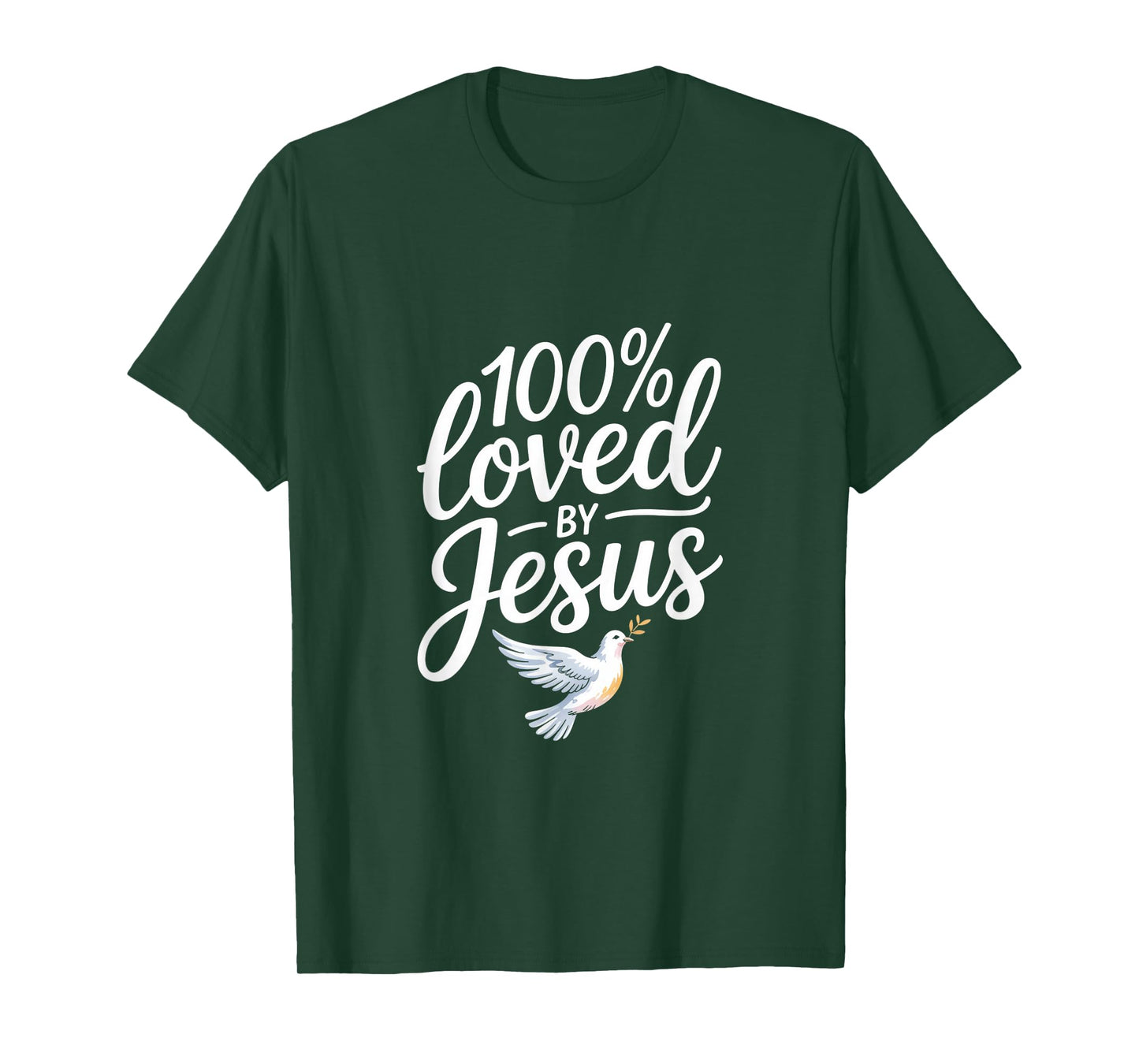 100% Loved by Jesus Christian Faith Backprint T-Shirt