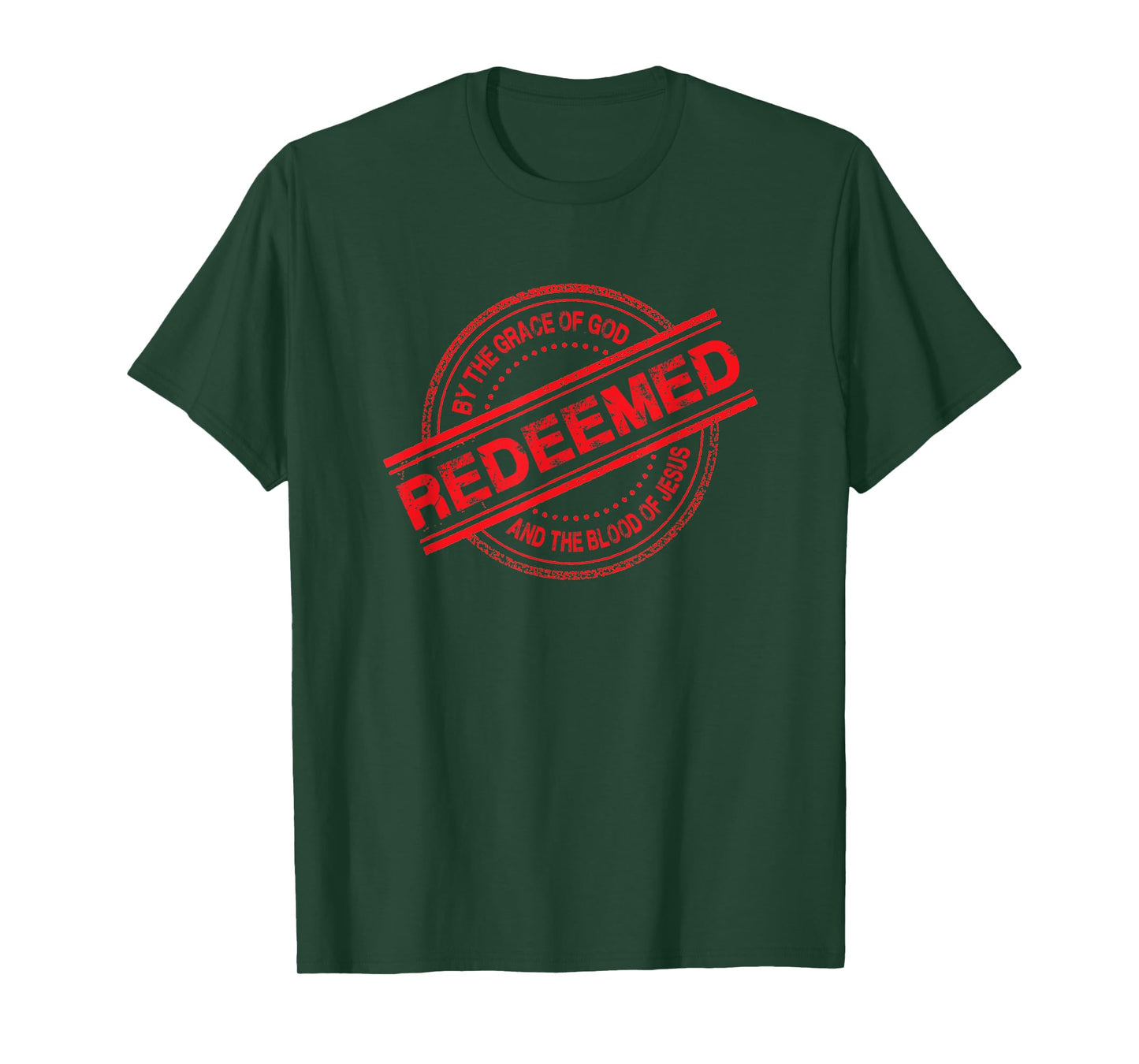 Christian REDEEMED By The Grace of God And Blood of Jesus T-Shirt