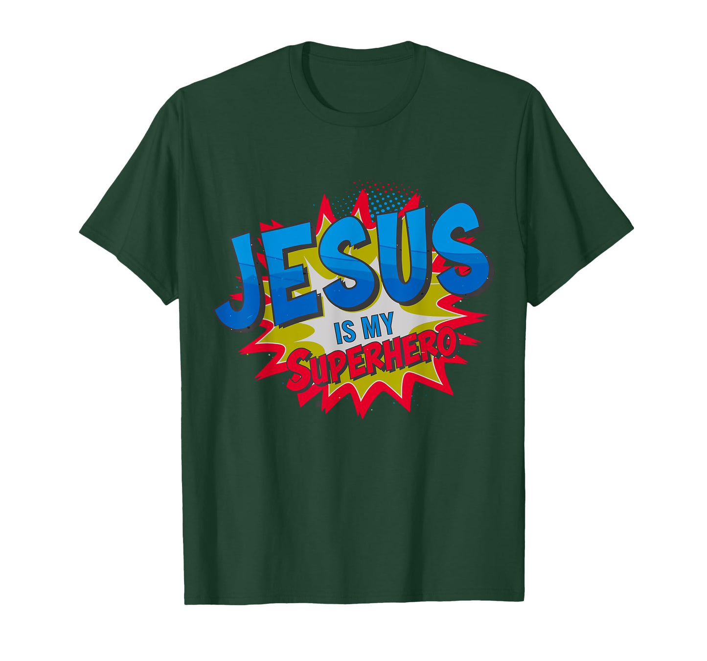 Jesus is my Superhero T-Shirt