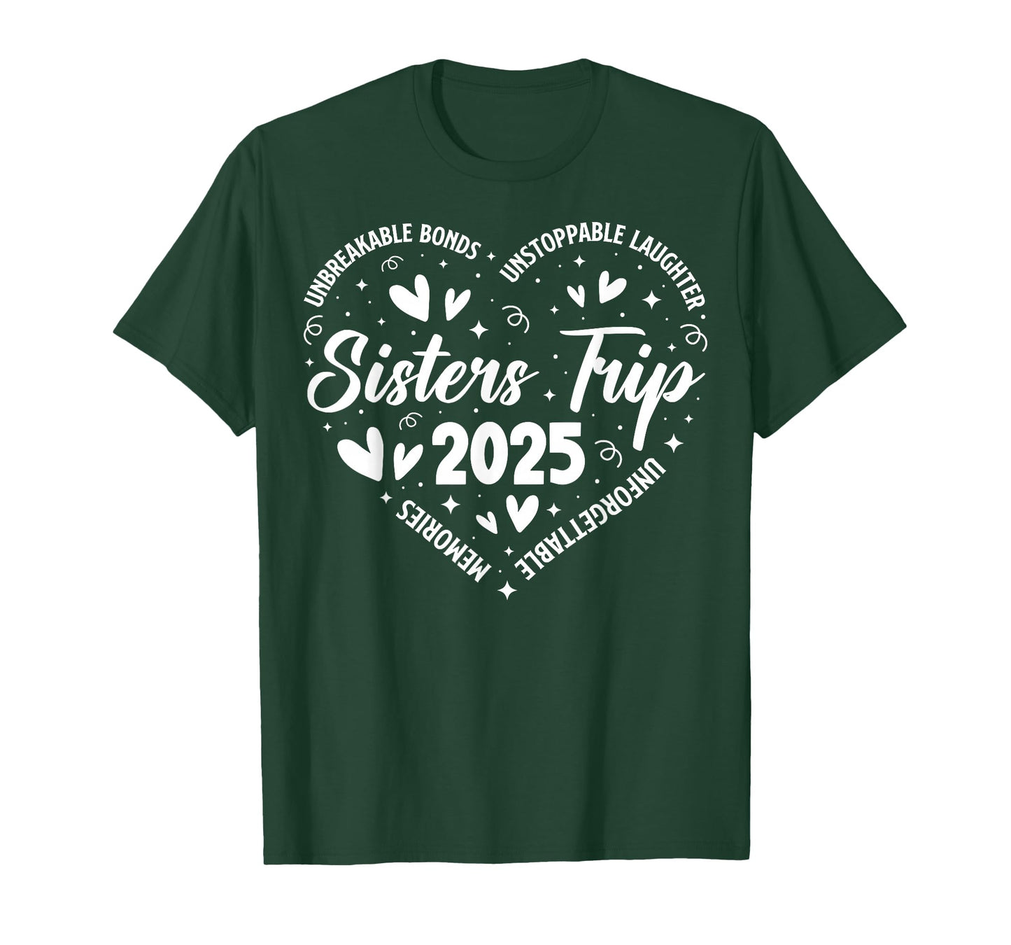 Sisters Trip 2025 Memories Trip Friends Vacation Retro T-Shirt
