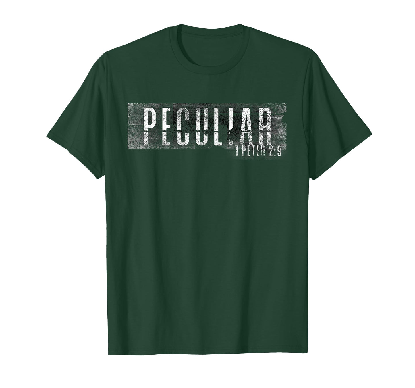 A Peculiar People Christian 1 Peter 2:9 Grunge T Shirt T-Shirt