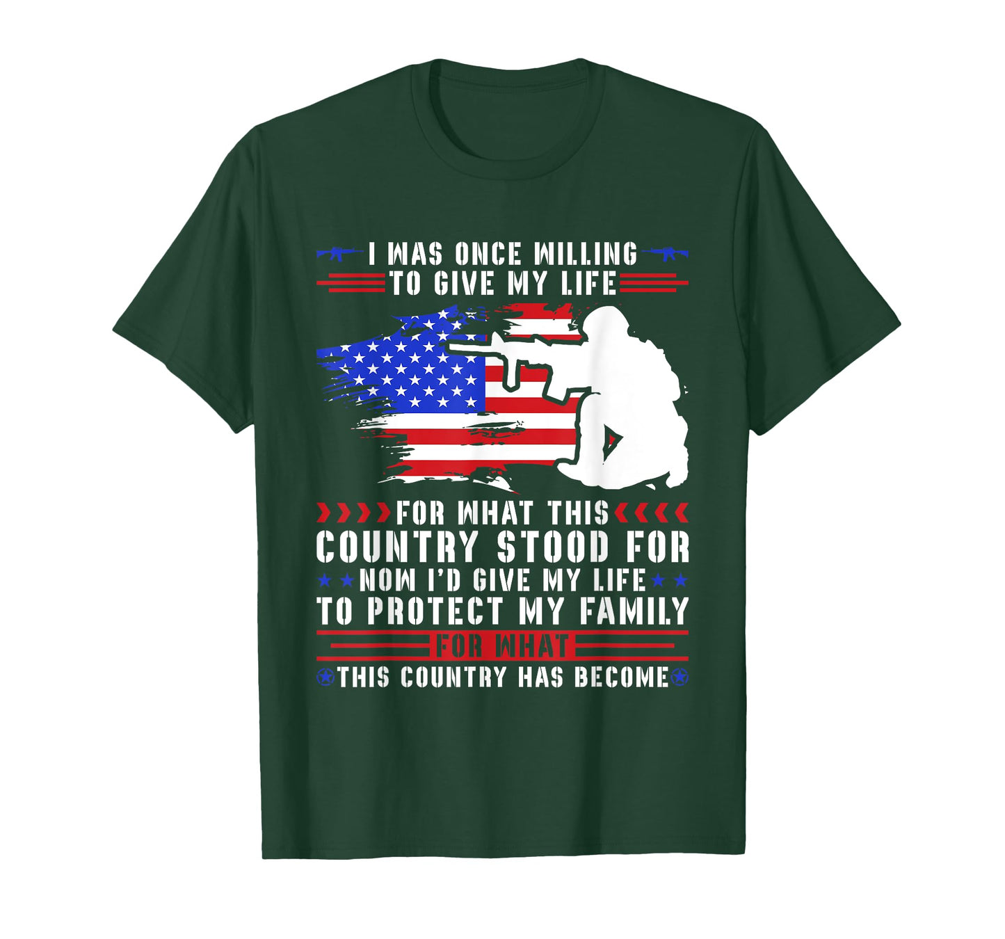 I Was Once Willing To Give My Life For What This Country T-Shirt