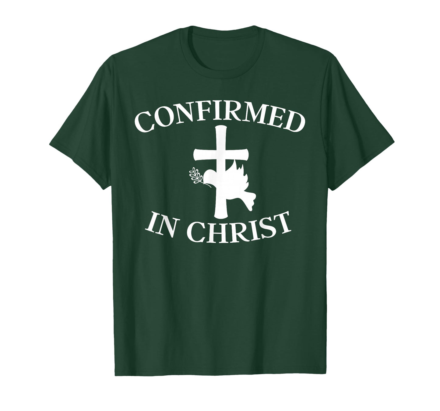 Confirmation Shirt - Confirmed In Christ Cross With Dove T-Shirt