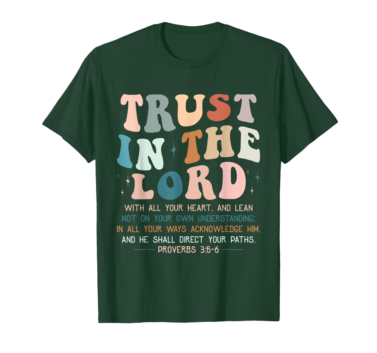 Trust In The Lord Christian Religious Faith Jesus T-Shirt