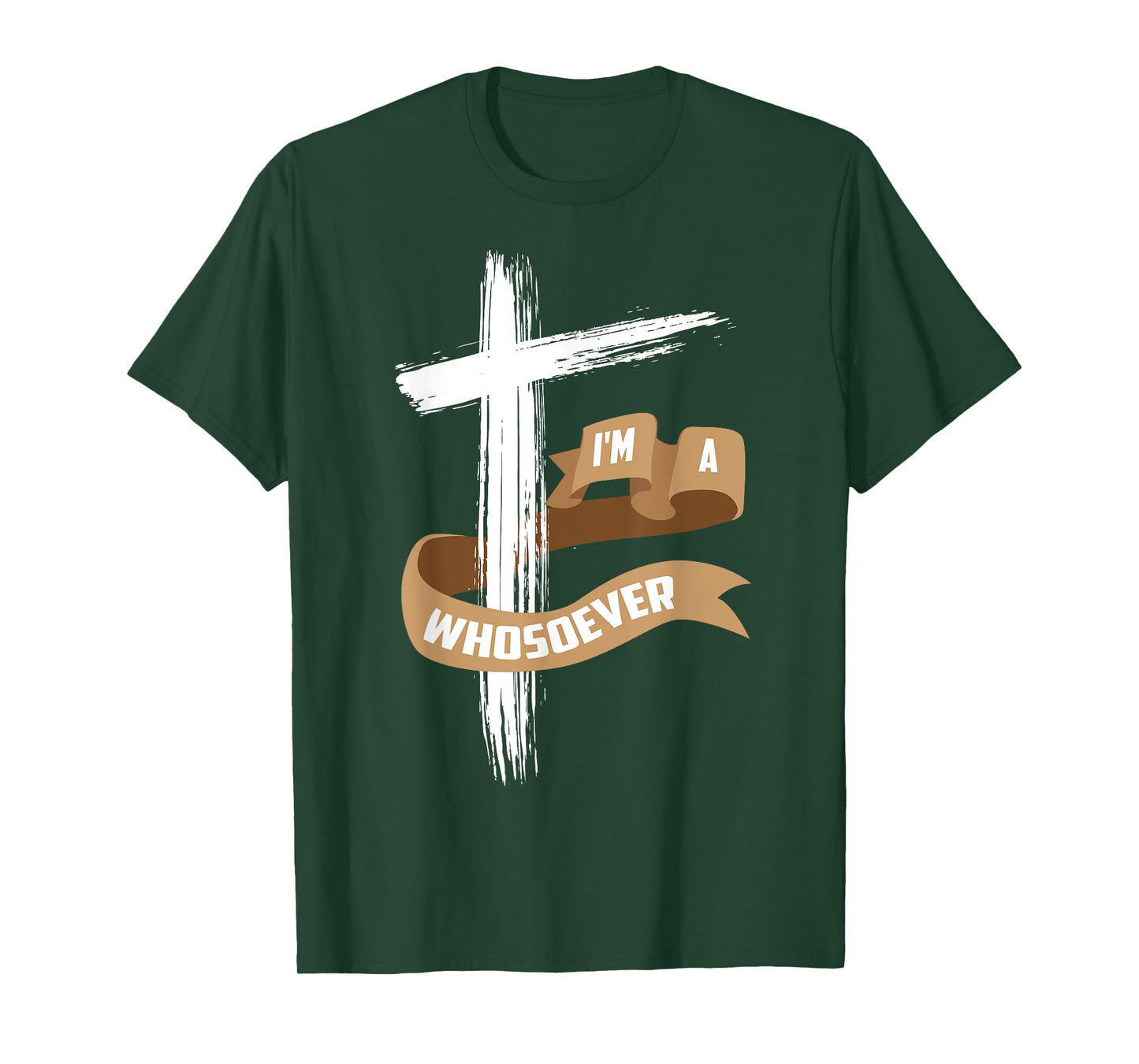 I'm A Whosoever Shirt | Cool Jesus Loves Me Tee Gift T-Shirt