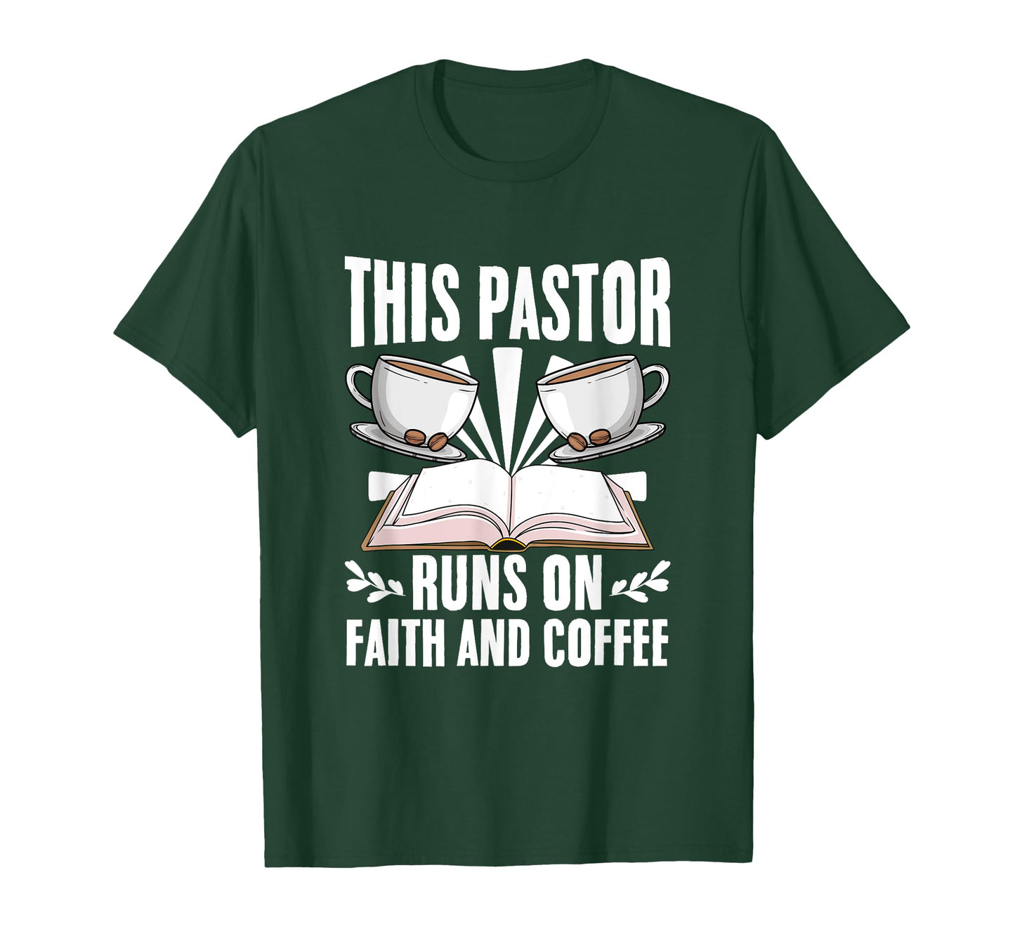 Pastor Runs On Coffee Christian Preacher Bible Sermon Pastor T-Shirt