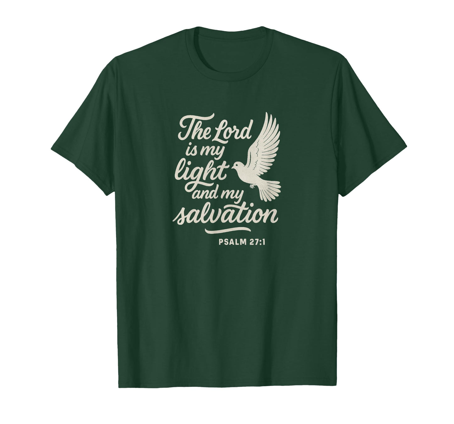 Psalm 27:1 Christian Themed Bible Verse Design T-Shirt