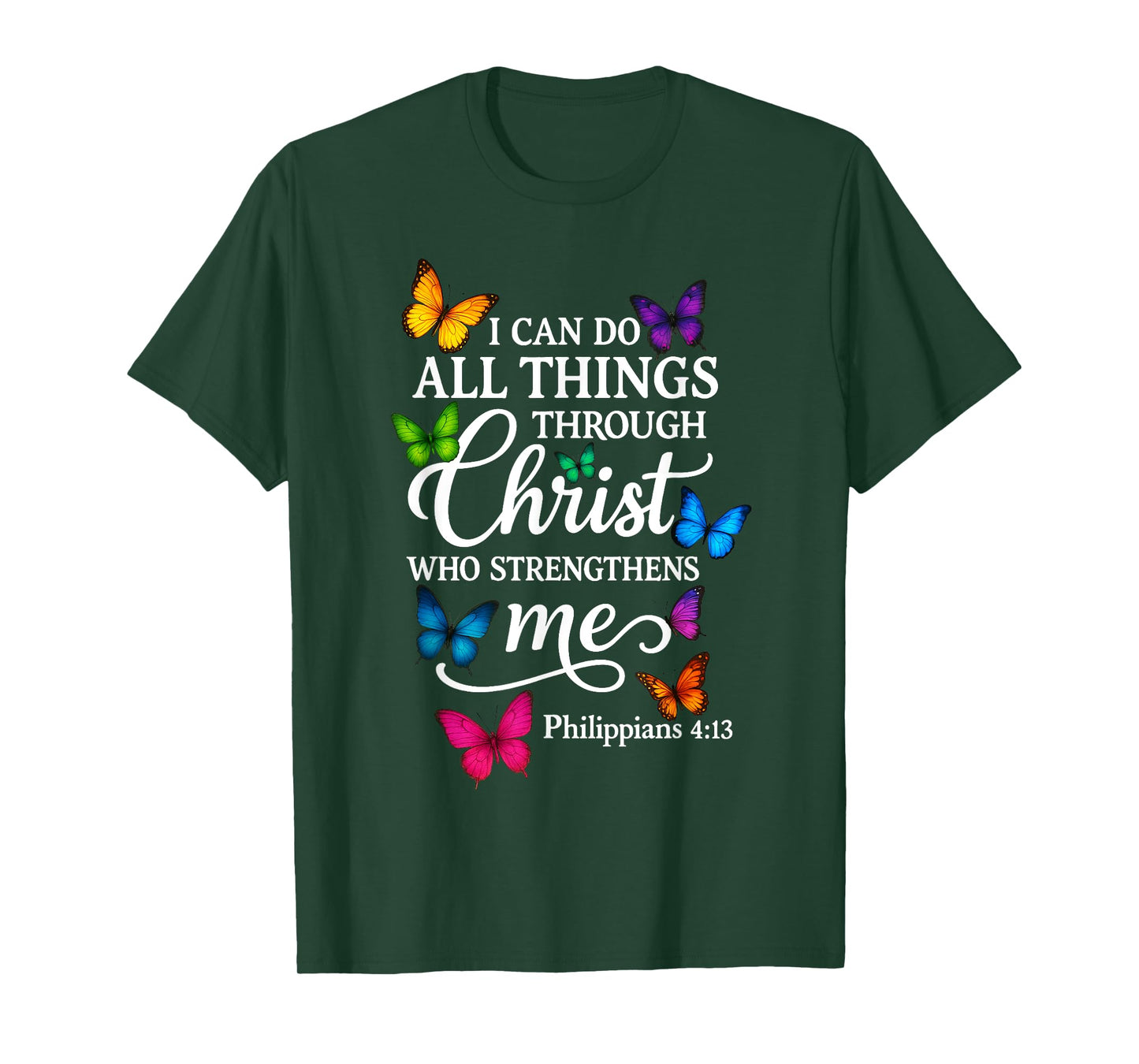 Religious I Can Do All Things Through Christ Butterfly Art T-Shirt