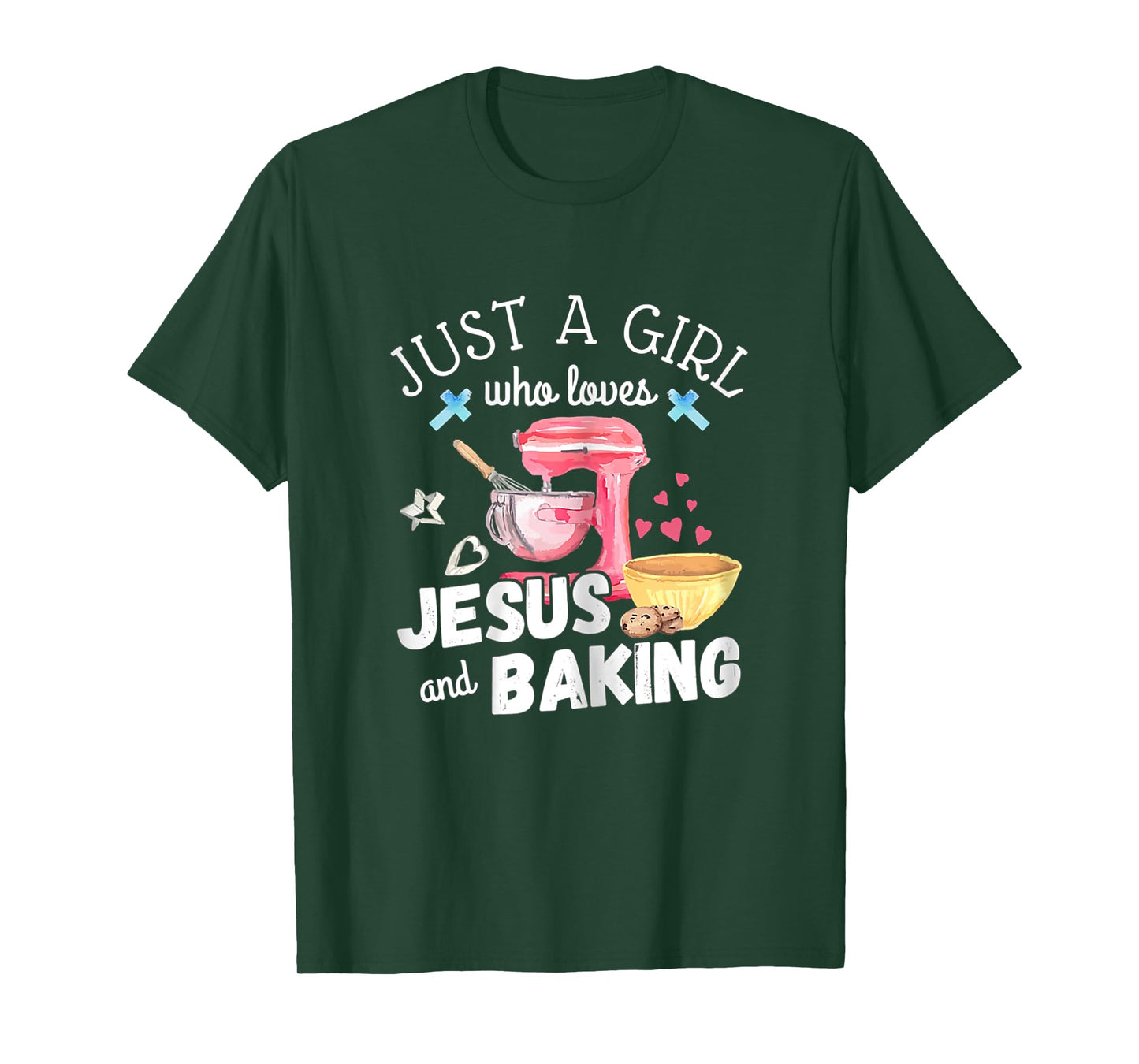 Just A Girl Who Loves Jesus & Baking Pastry Chef Baker Gift T-Shirt
