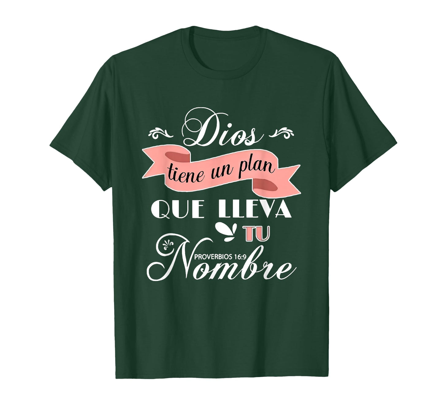 Dios Tiene Un Plan Que Lleva Tu Nombre Frases Religiosas T-Shirt