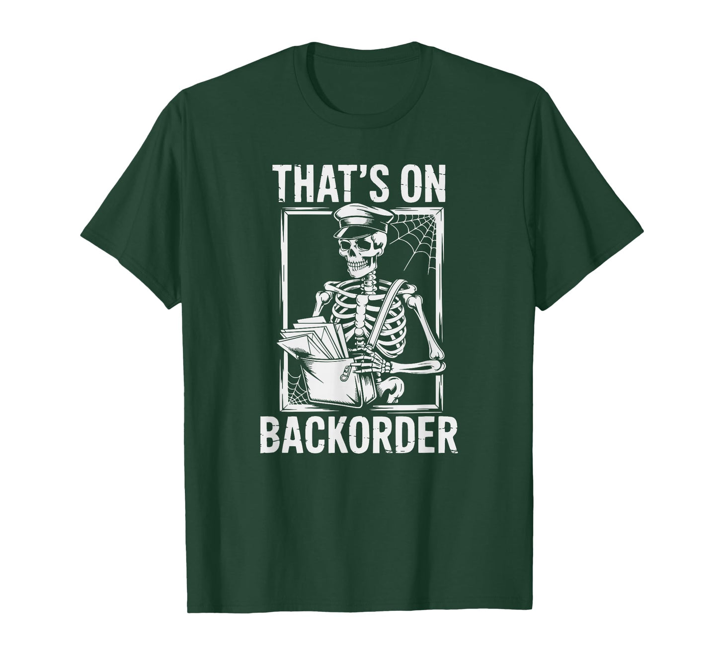 Funny Halloween Skeleton That’s On BackOrder Mail Meme T-Shirt