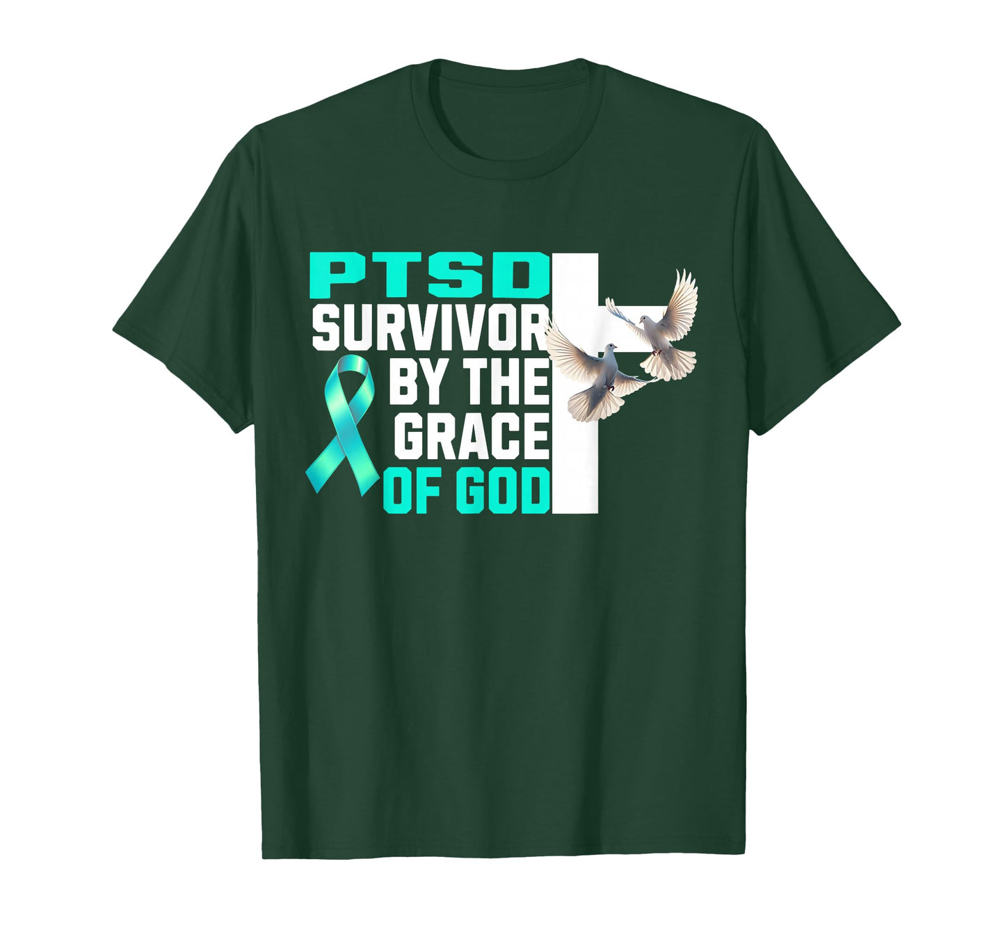 PTSD Awareness Survivor by The Grace of God Teal Ribbon T-Shirt
