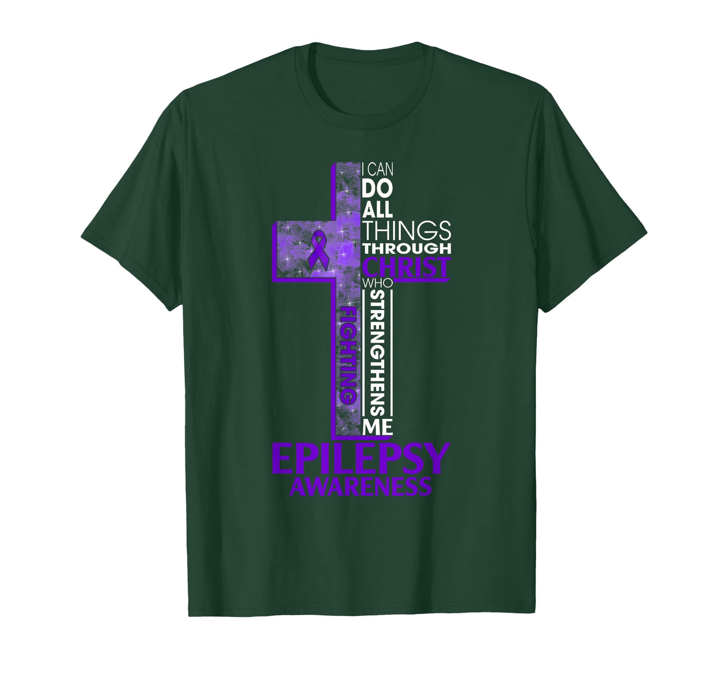 I Can Do All Things Through Christ Epilepsy Awareness Month T-Shirt