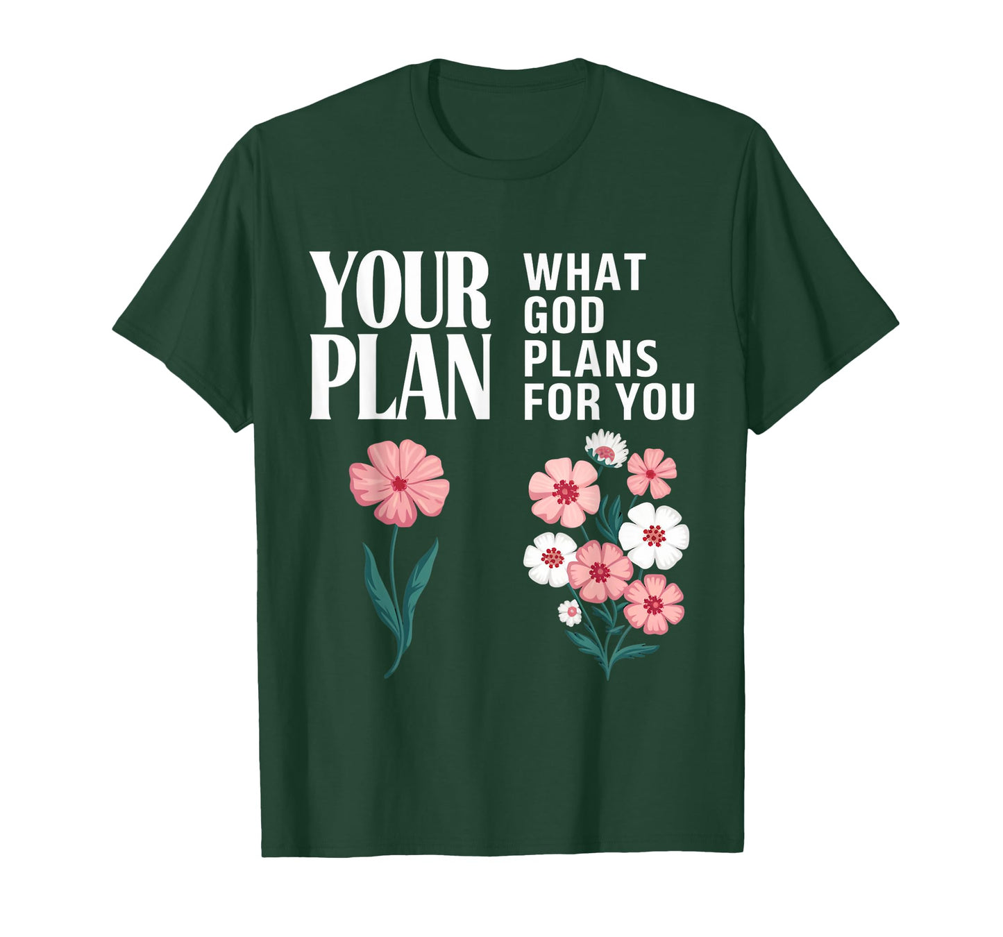 God Plans For You Gospel Christian Pray Faith Bible Verse T-Shirt