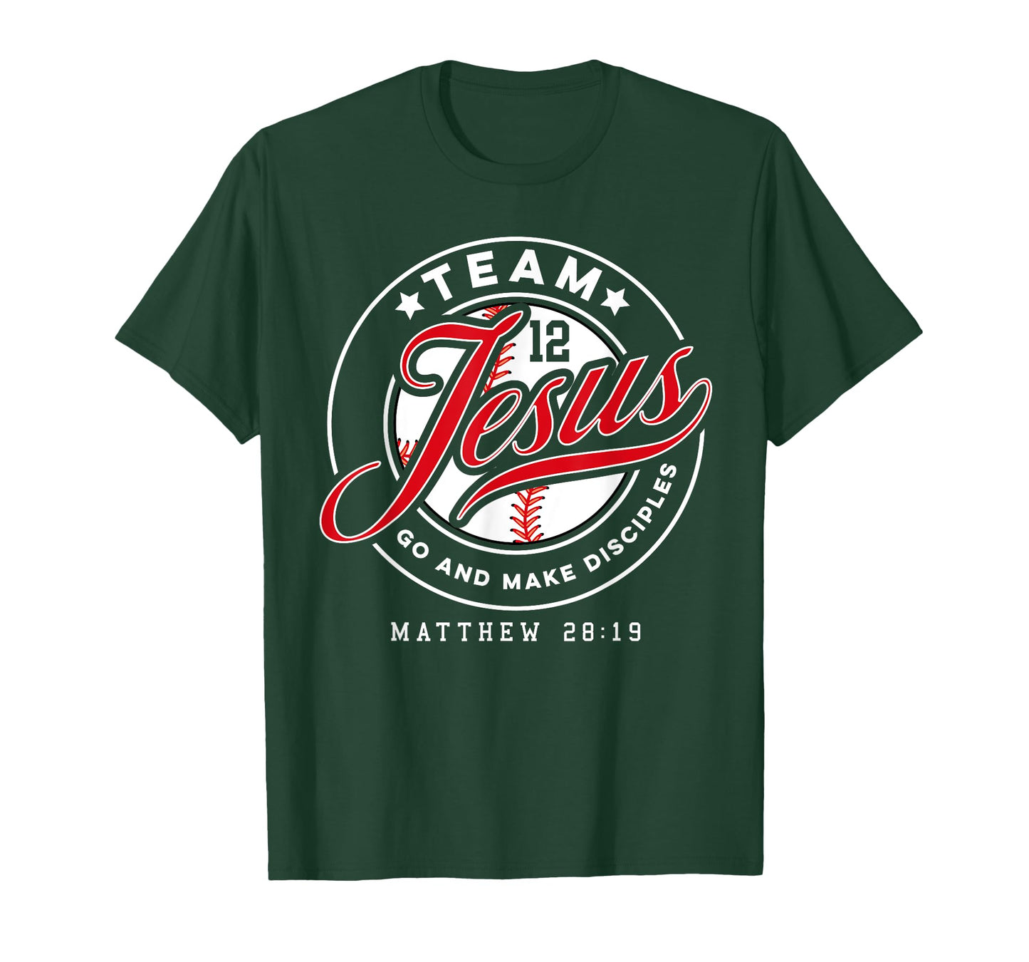 Jesus and Baseball Team Jesus Christian Matthew 28:19 Verse T-Shirt