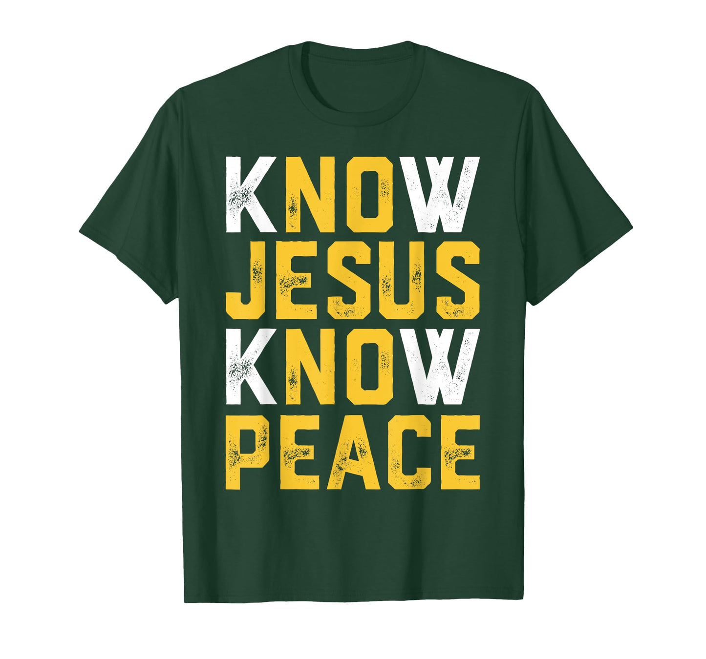 Christian Faith Religious Pastor Know Jesus Know Peace Quote T-Shirt