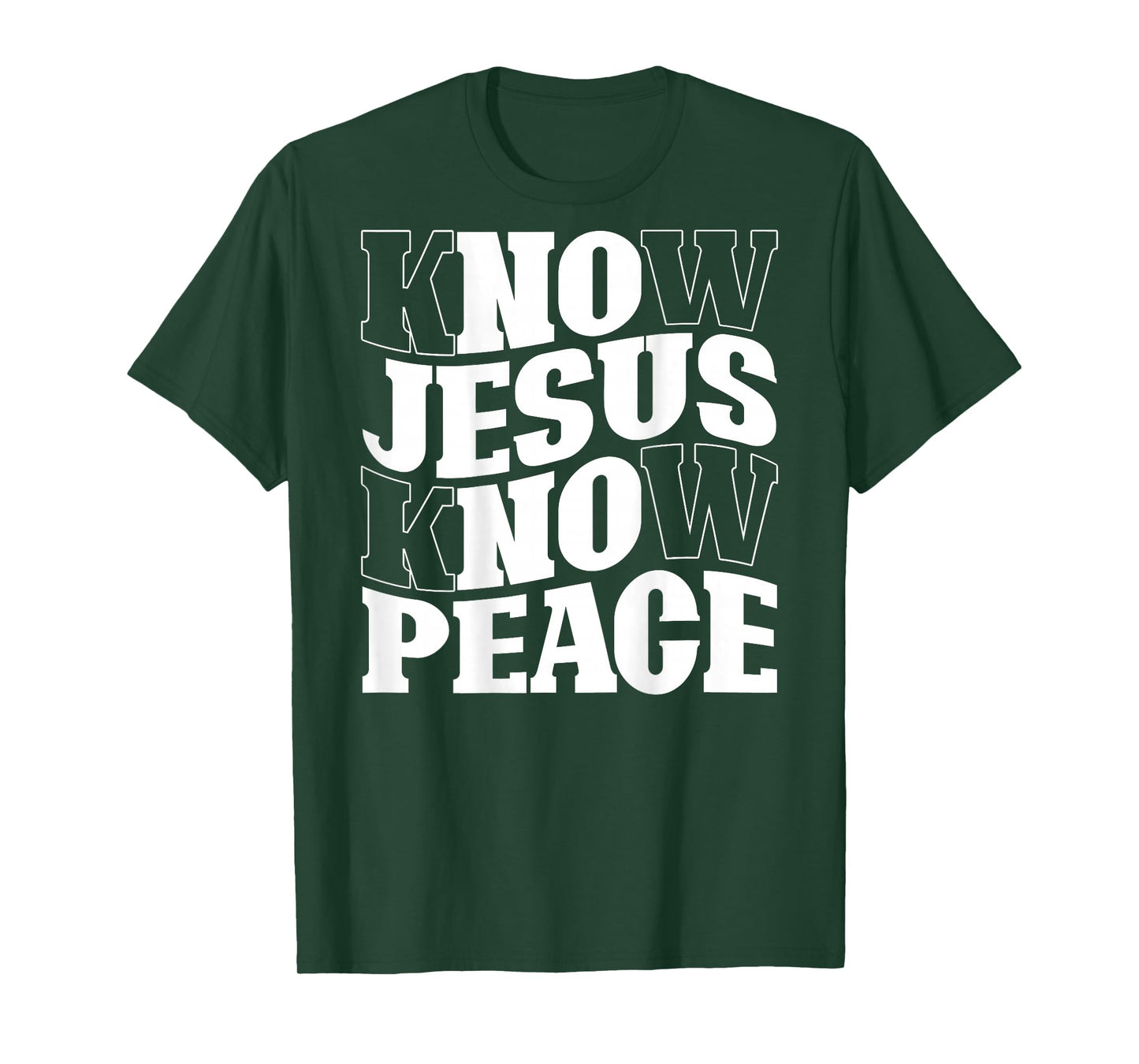 Know Jesus Know Peace Religion God Church Christian (Back) T-Shirt