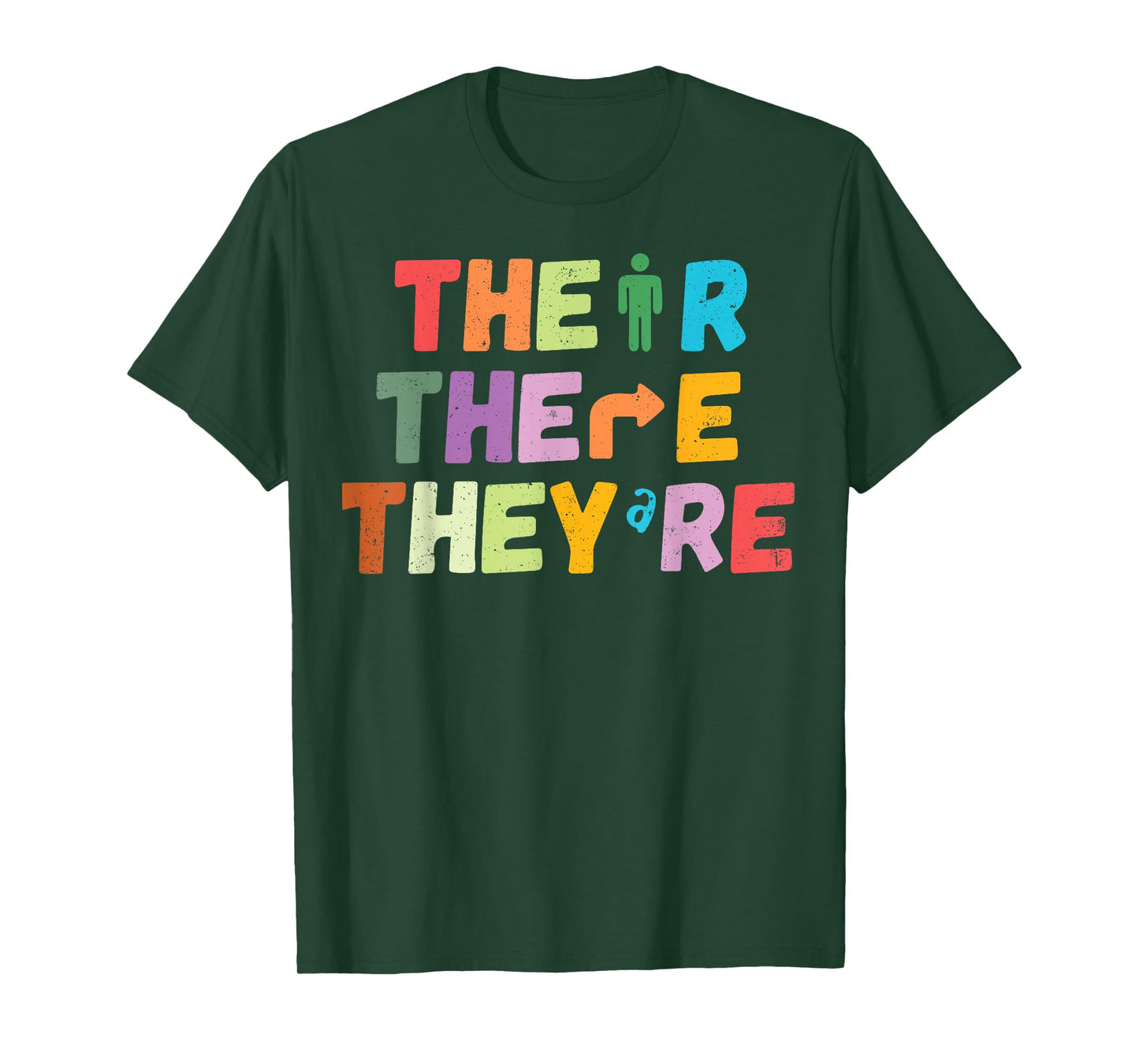 There Their They're English Grammar Teacher Funny Humor T-Shirt