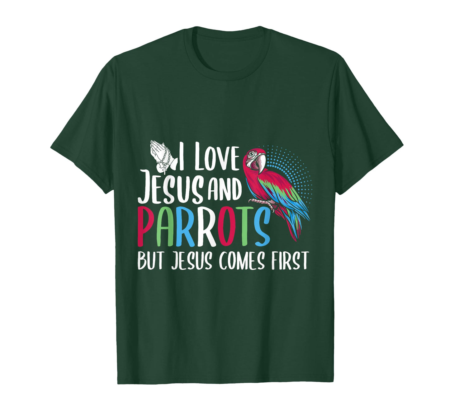 Parrots Lover Christian Religion Faith Jesus Catholic T-Shirt