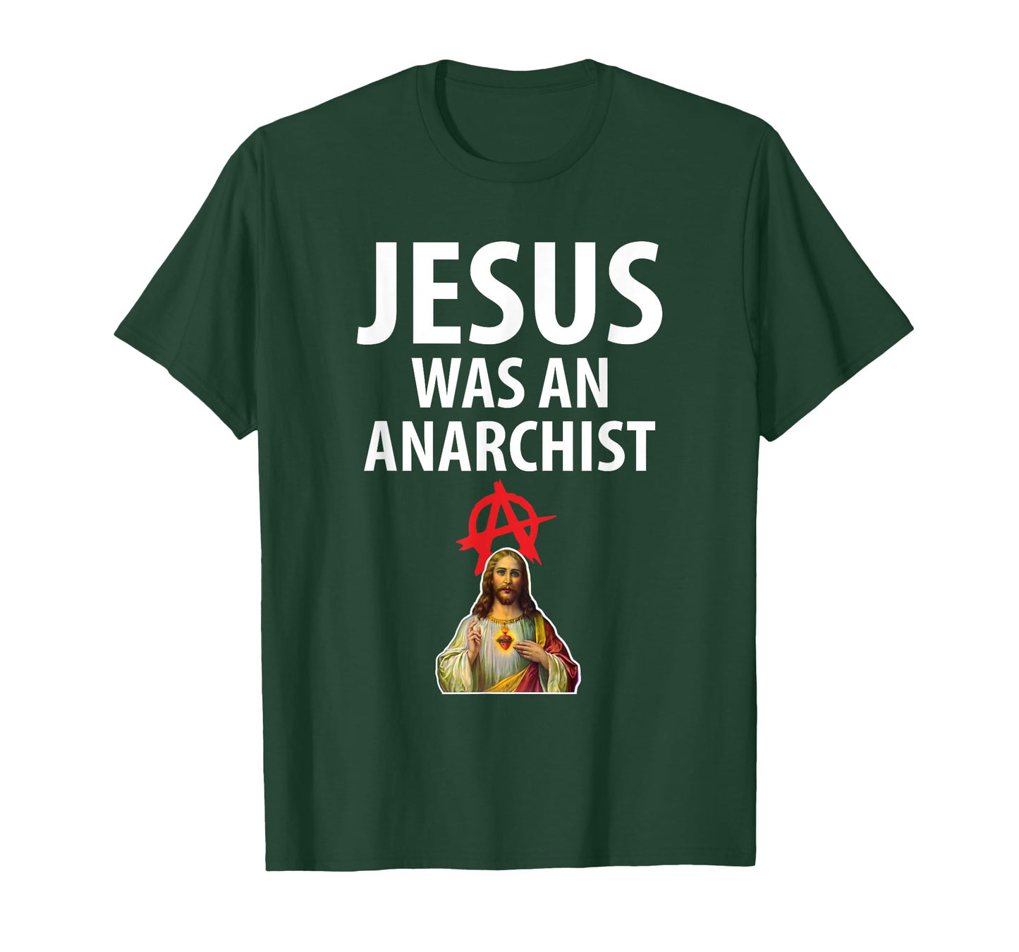 'Jesus Was An Anarchist' Christian Anarchy Easter Gospel T-Shirt
