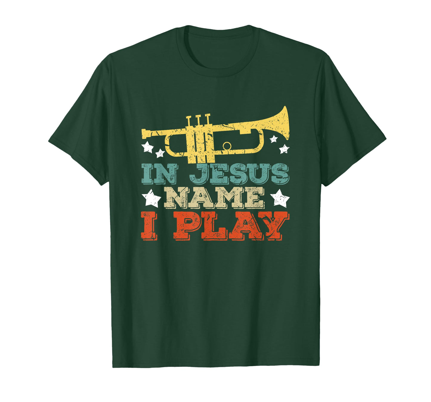 In Jesus Name I Play Trumpet Christian Music Lover Gift T-Shirt